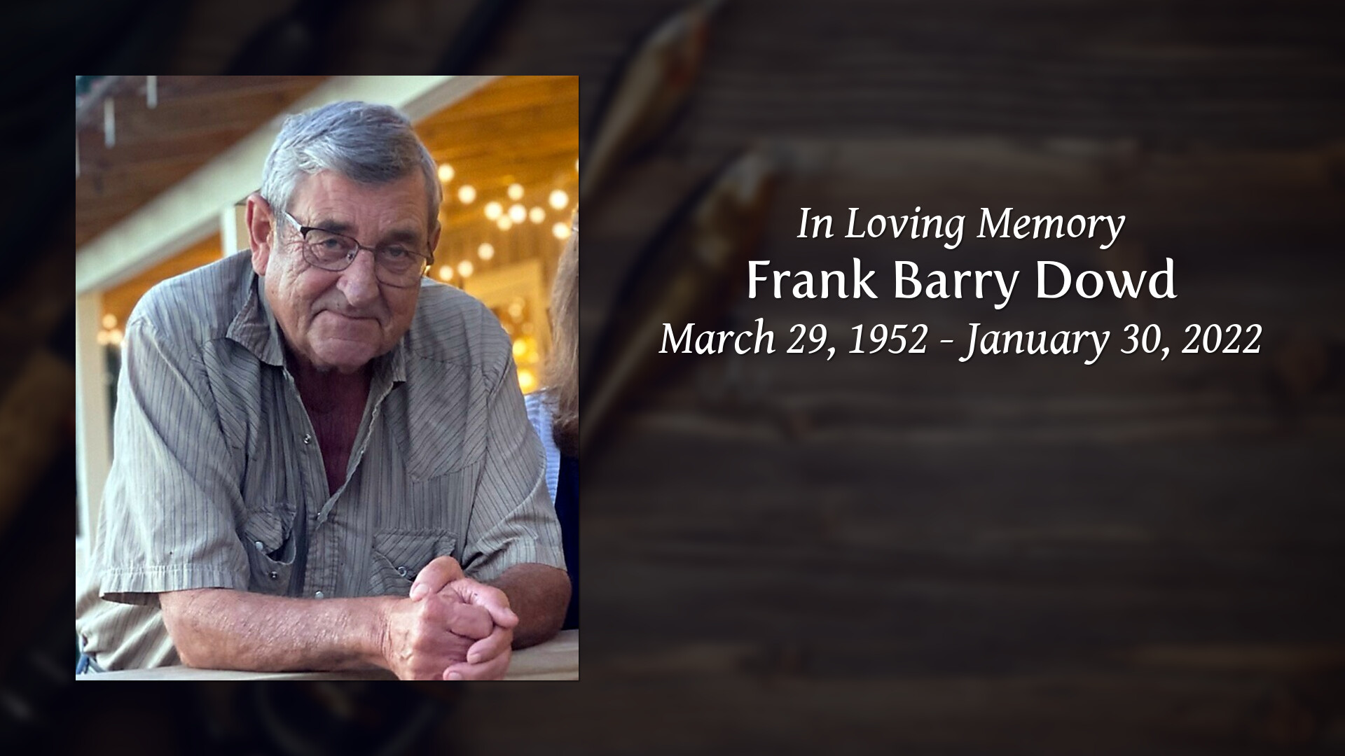 Frank Barry Dowd - Tribute Video