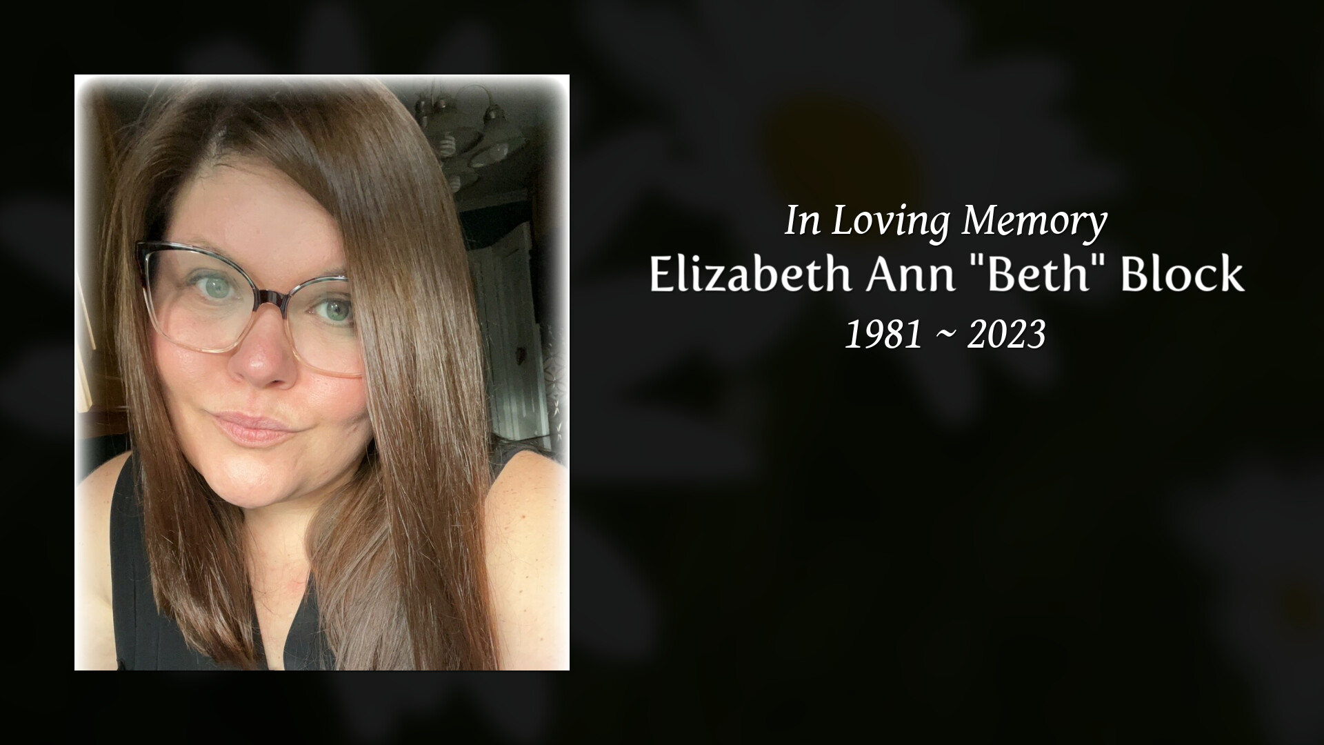 Elizabeth Ann Beth Block Tribute Video