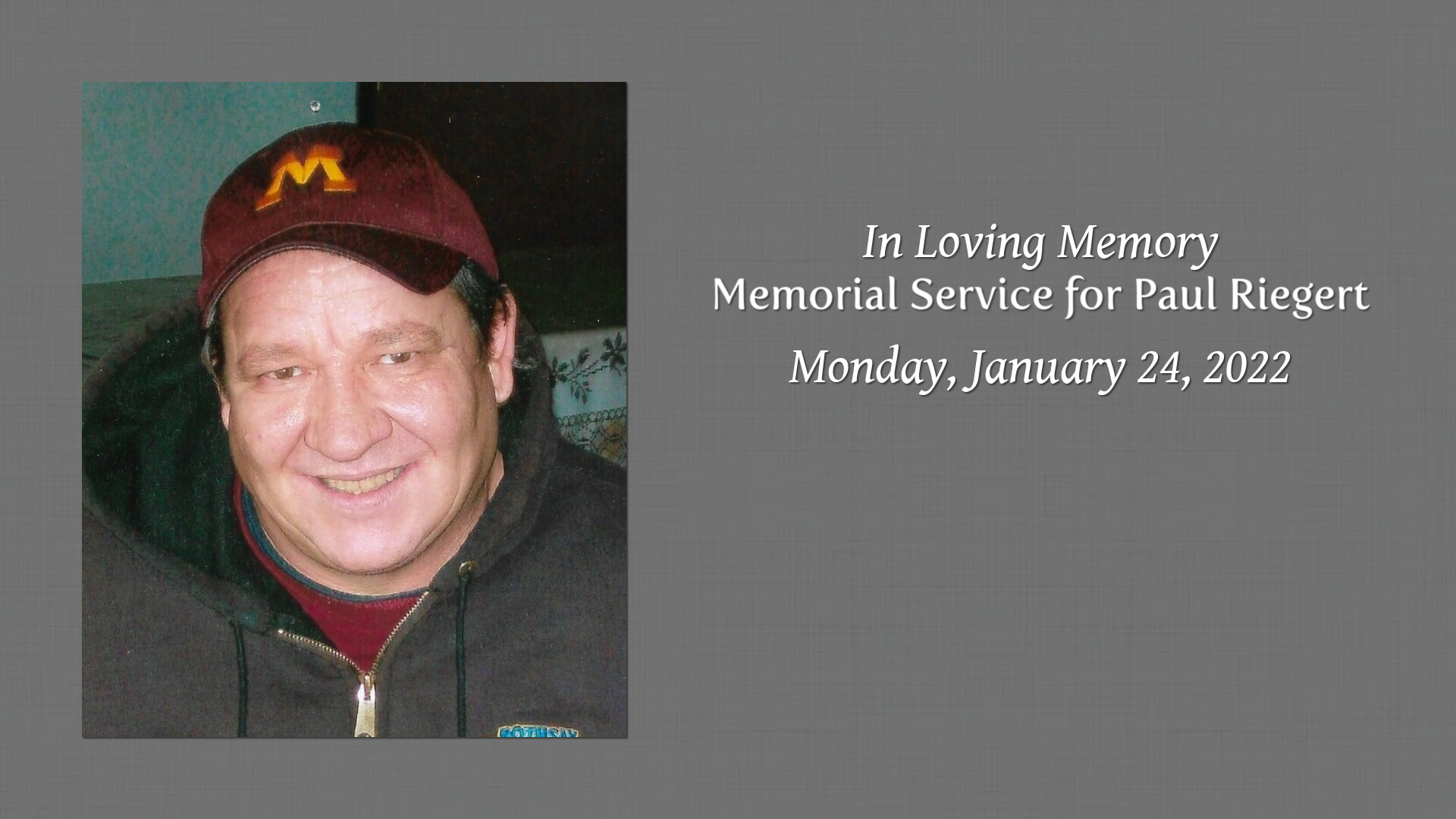 Memorial Service for Paul Riegert - Tribute Video