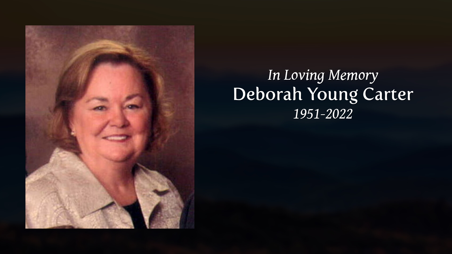 Deborah Young Carter - Tribute Video