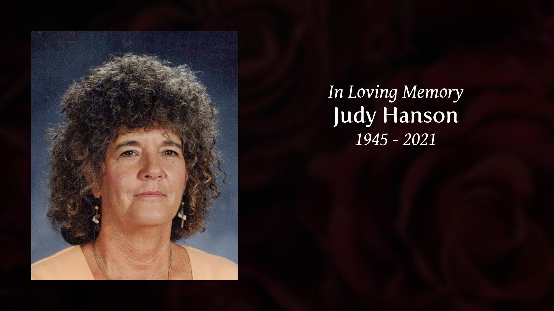 Judy Hanson - Tribute Video