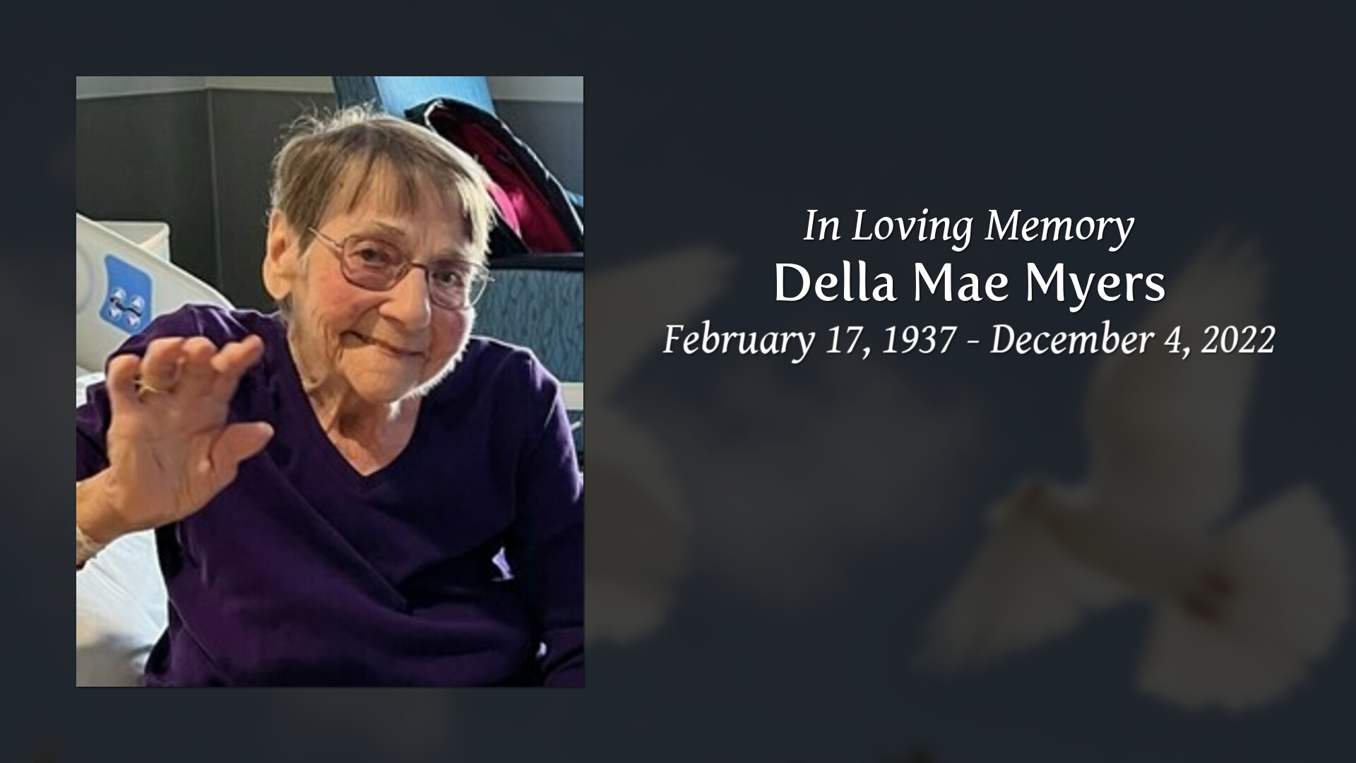 Della Mae Myers Tribute Video