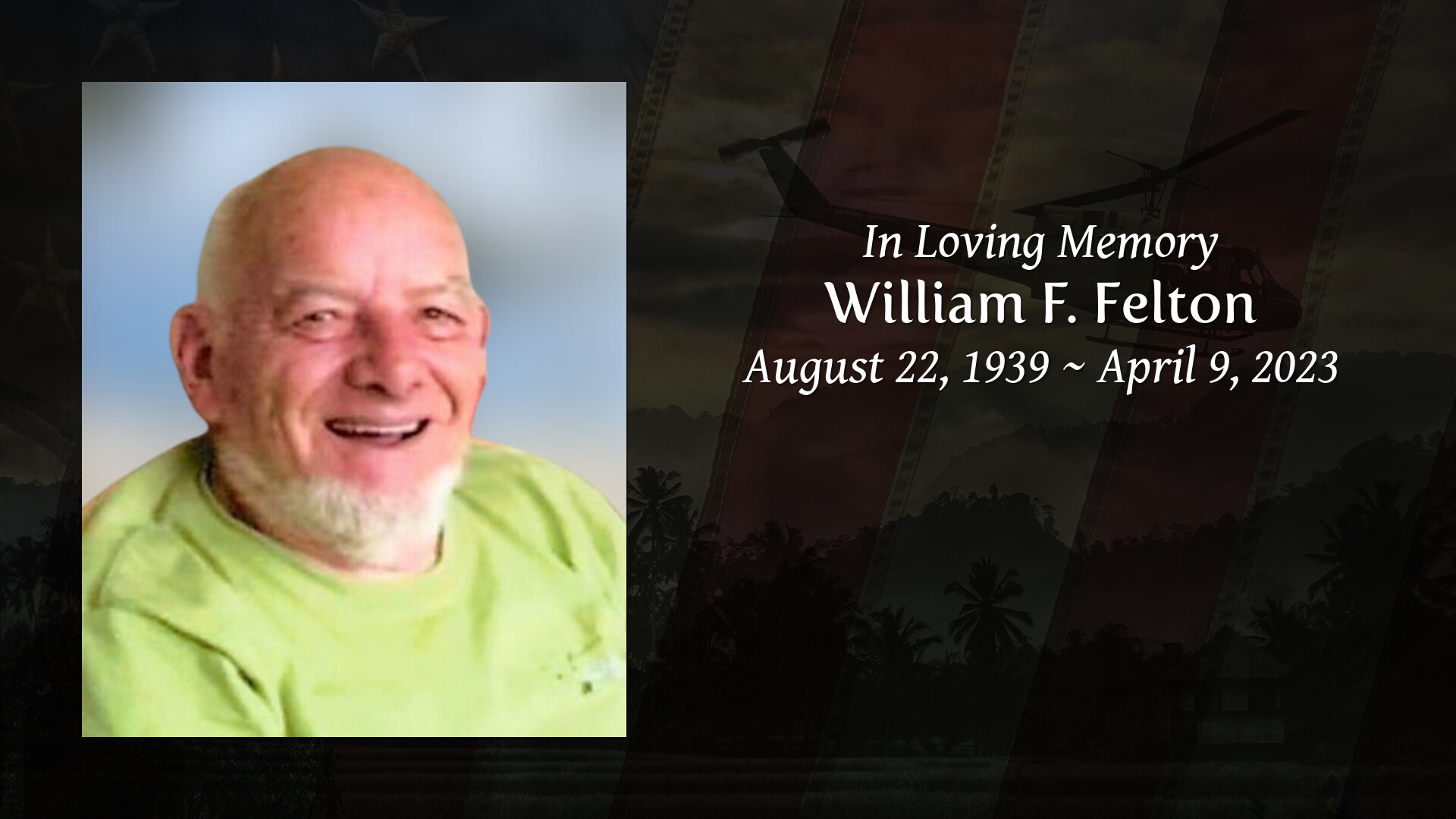 William F. Felton Tribute Video