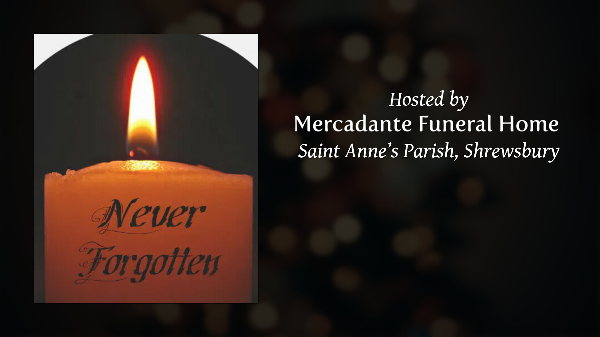 Mercadante Funeral Home - Tribute Video