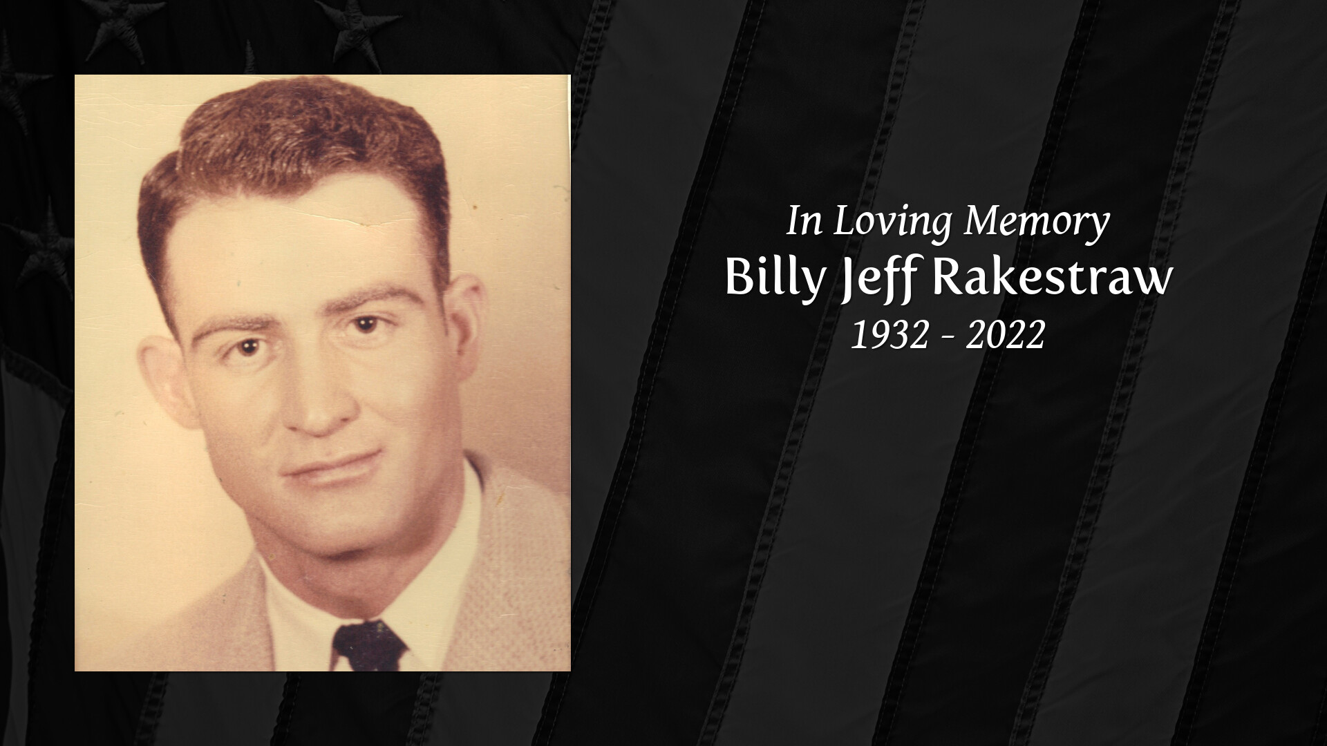 Billy Jeff Rakestraw - Tribute Video