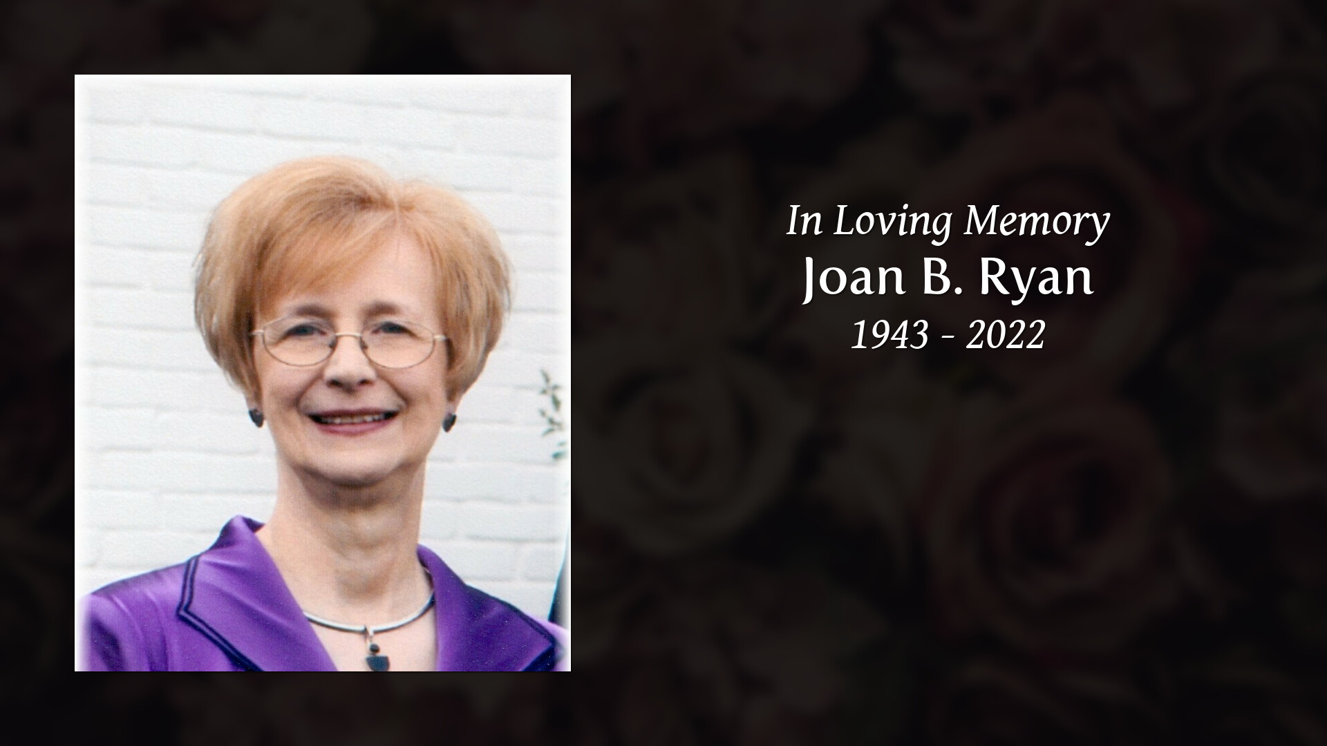 Joan B. Ryan Tribute Video