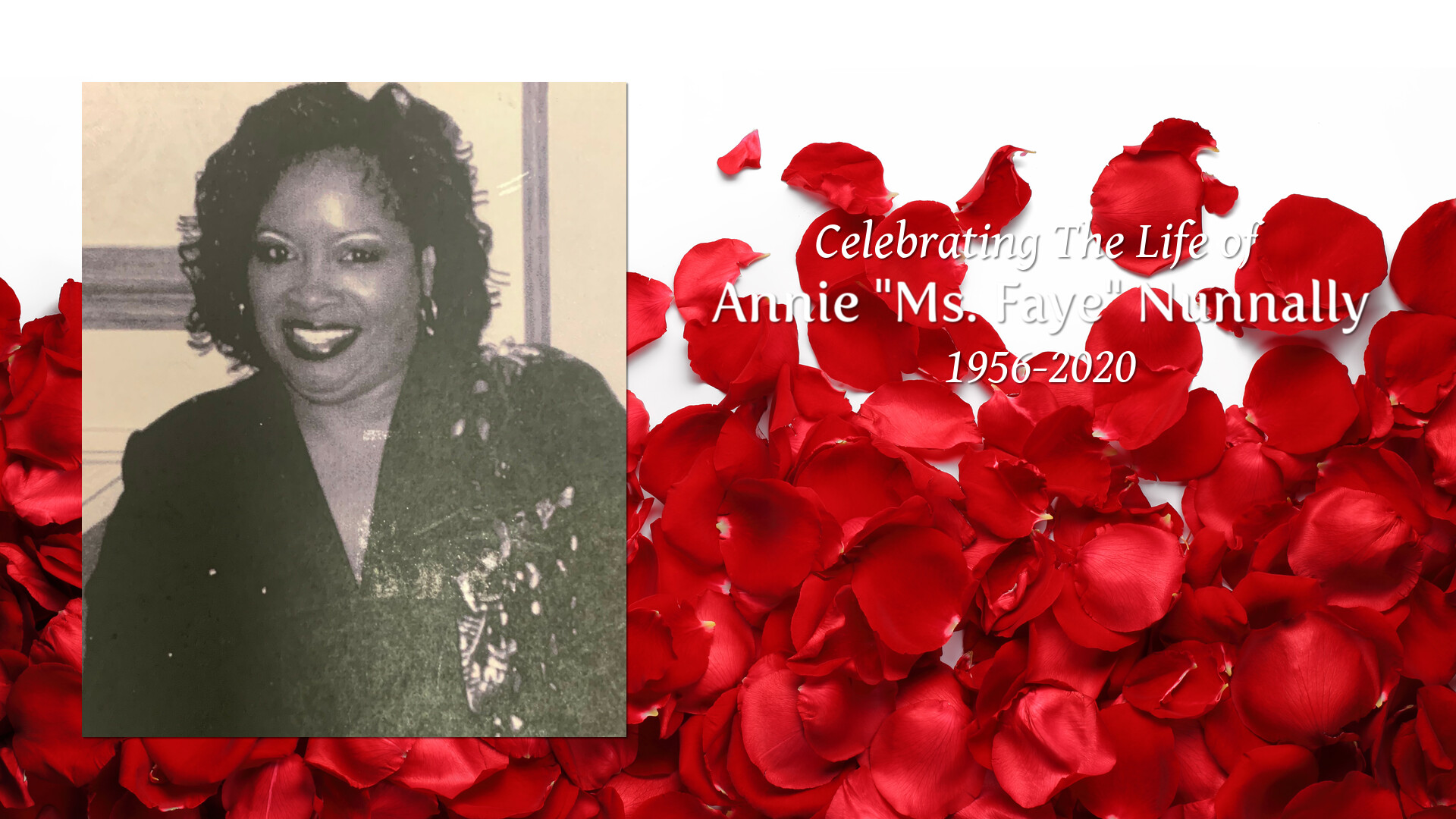 Annie "Ms. Faye" Nunnally - Tribute Video