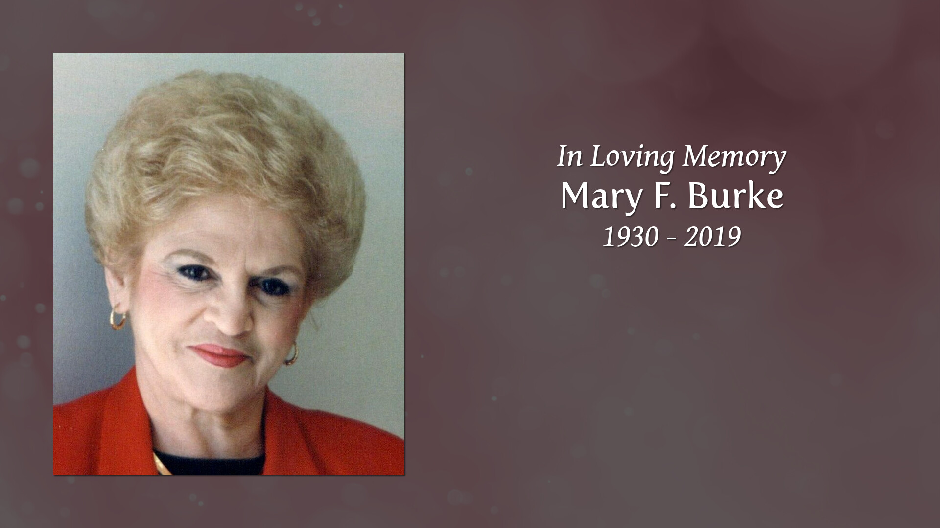 Mary F. Burke - Tribute Video