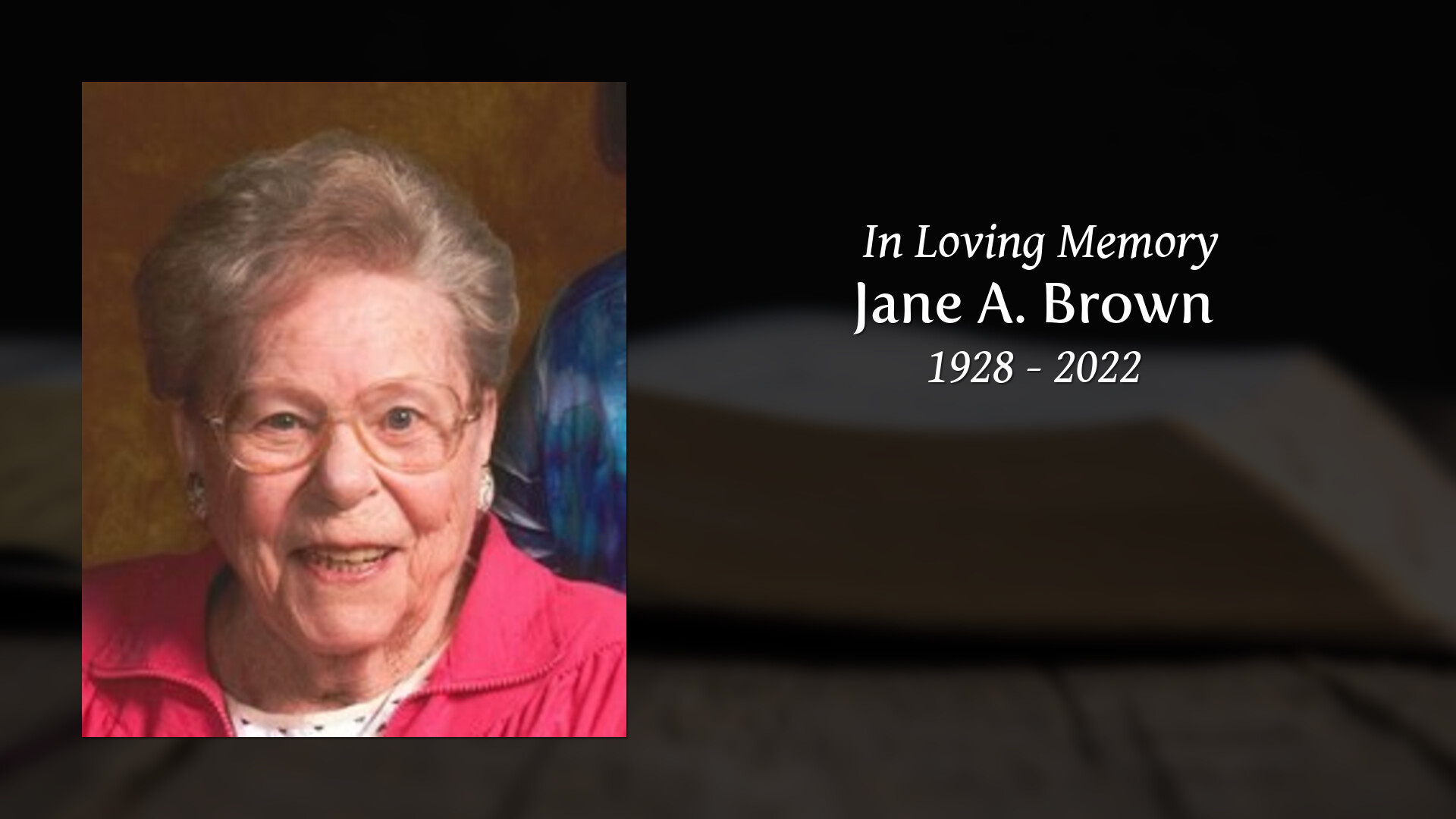 Jane A. Brown - Tribute Video