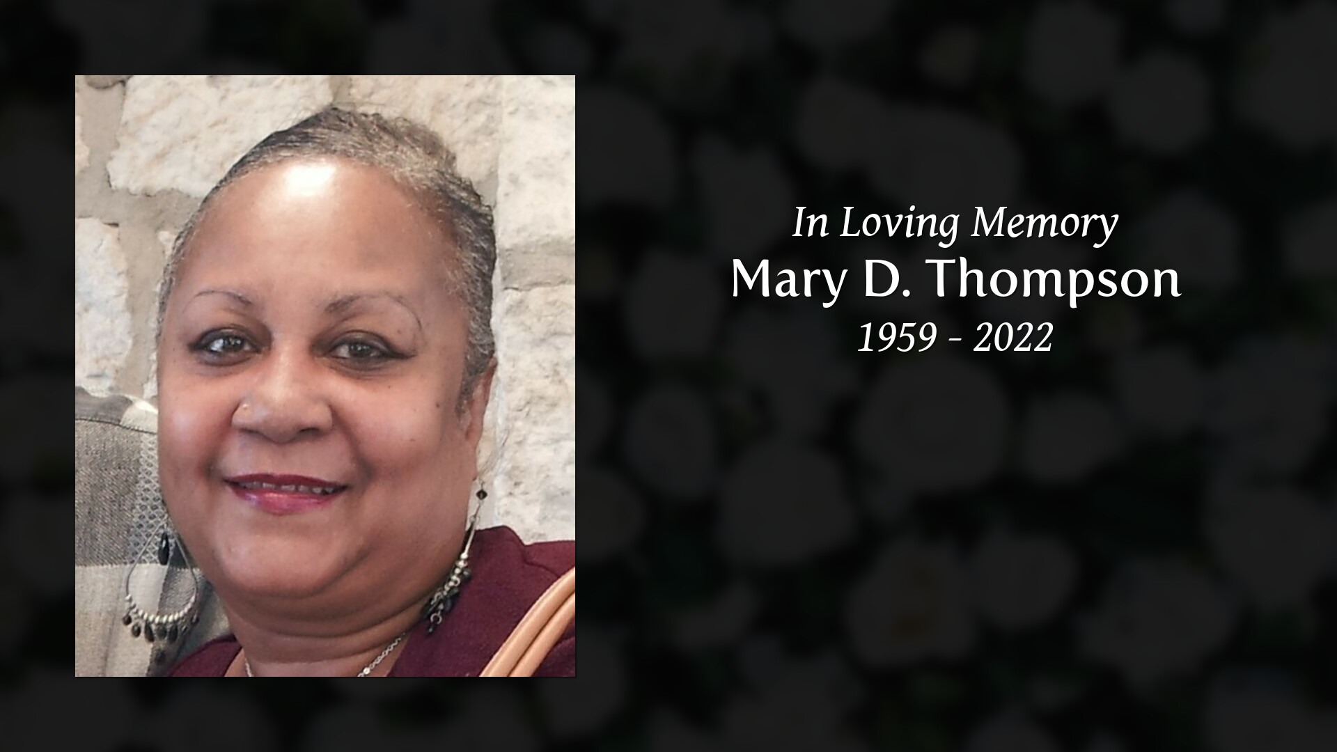 Mary D. Thompson - Tribute Video