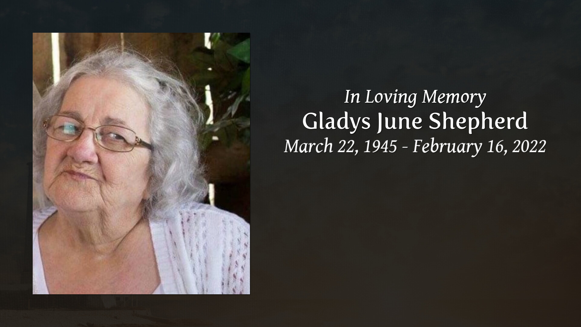 Gladys June Shepherd - Tribute Video