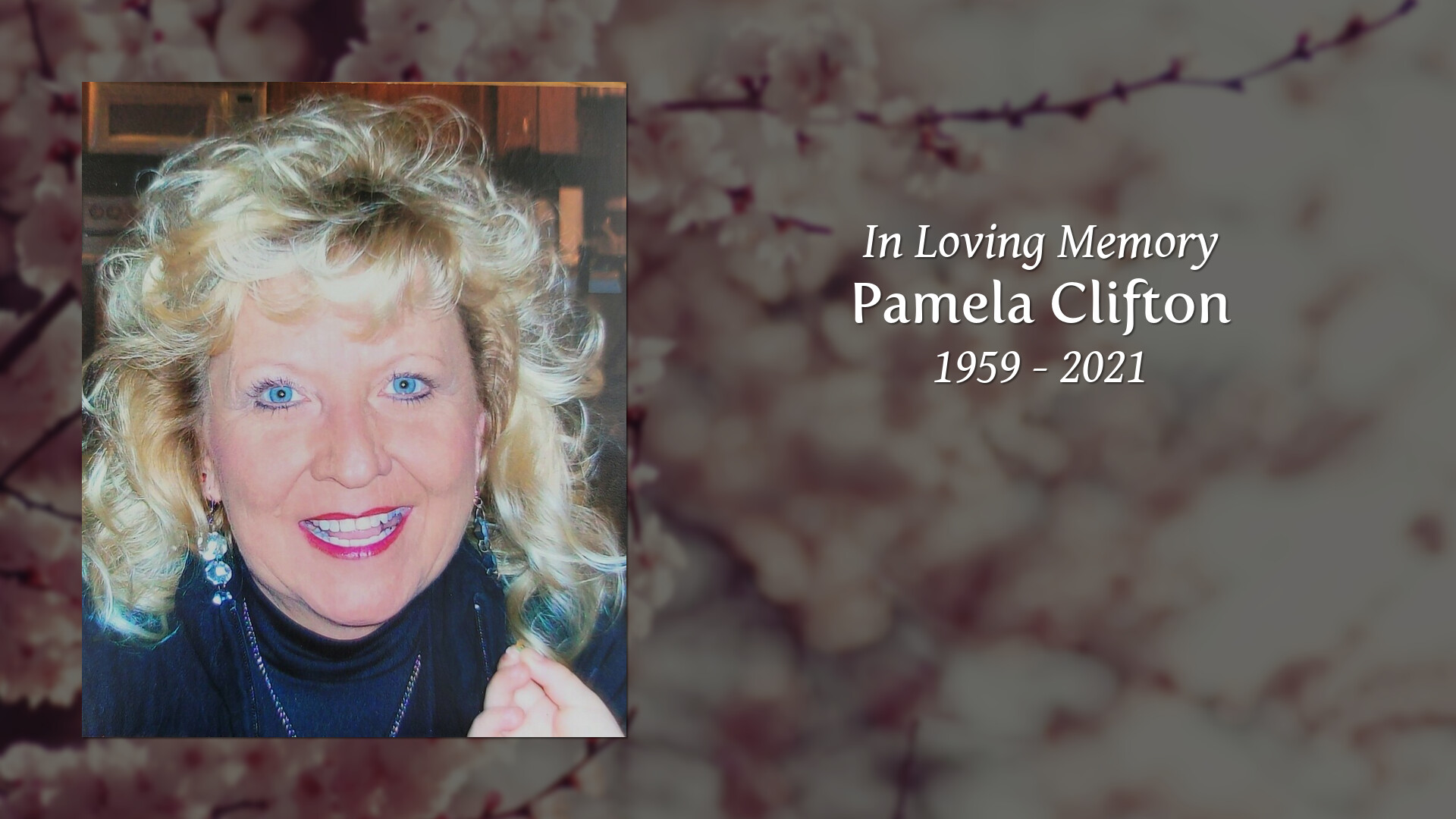 Pamela Clifton - Tribute Video