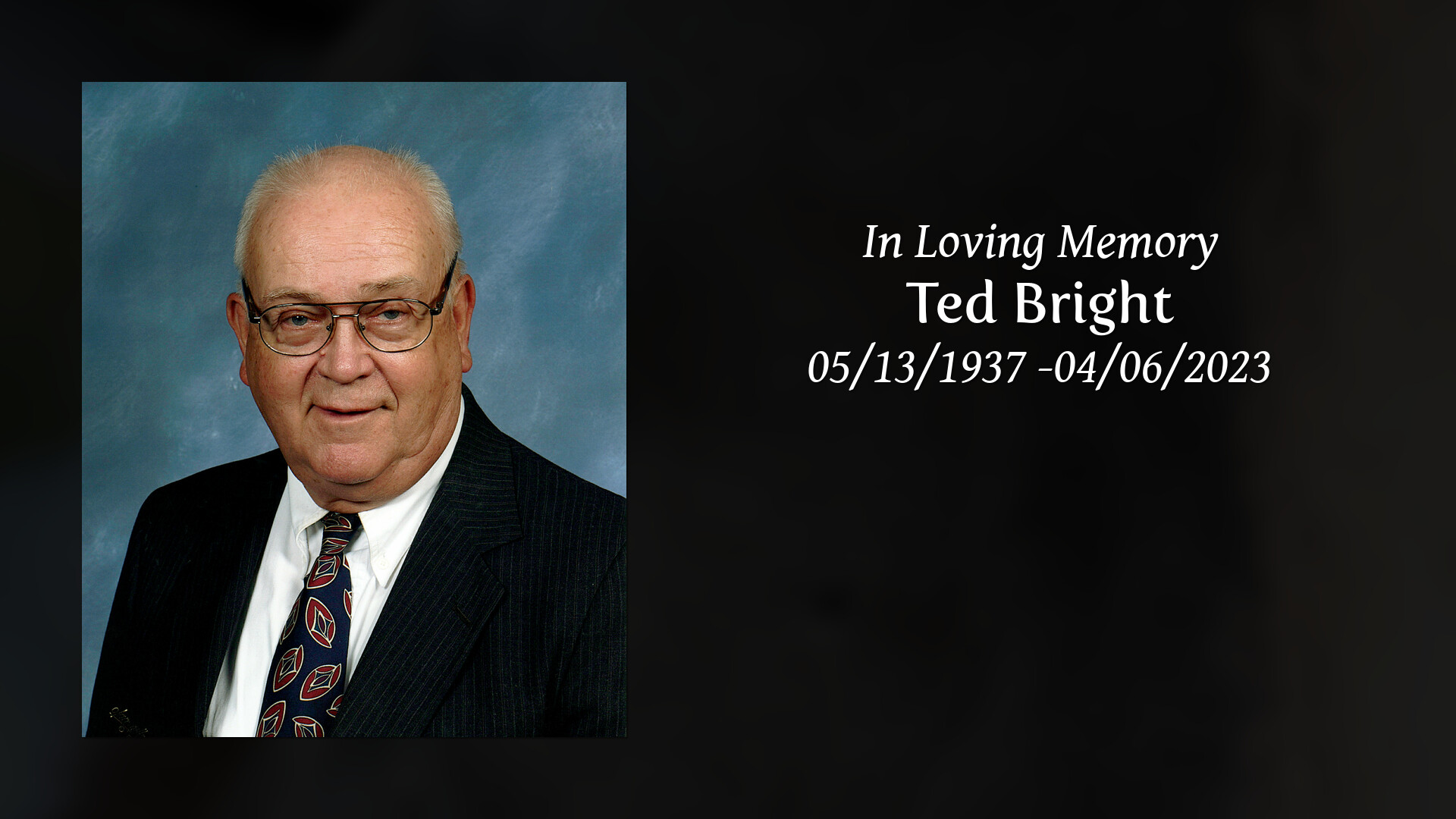 Ted Bright - Tribute Video