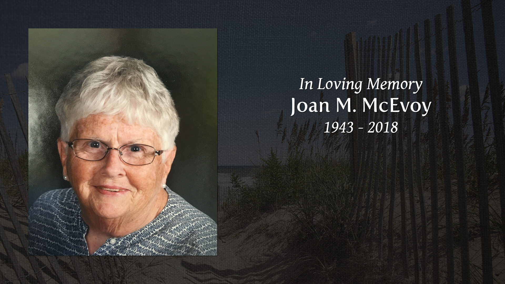 Joan M. McEvoy - Tribute Video