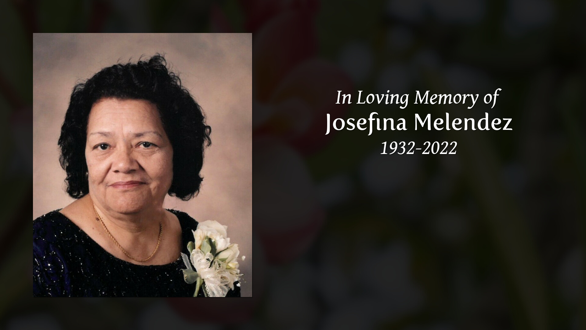 Josefina Melendez - Tribute Video