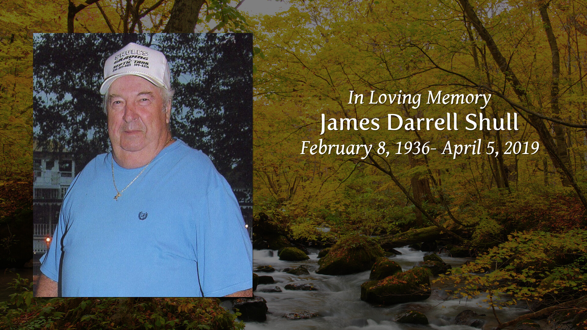 James Darrell Shull - Tribute Video