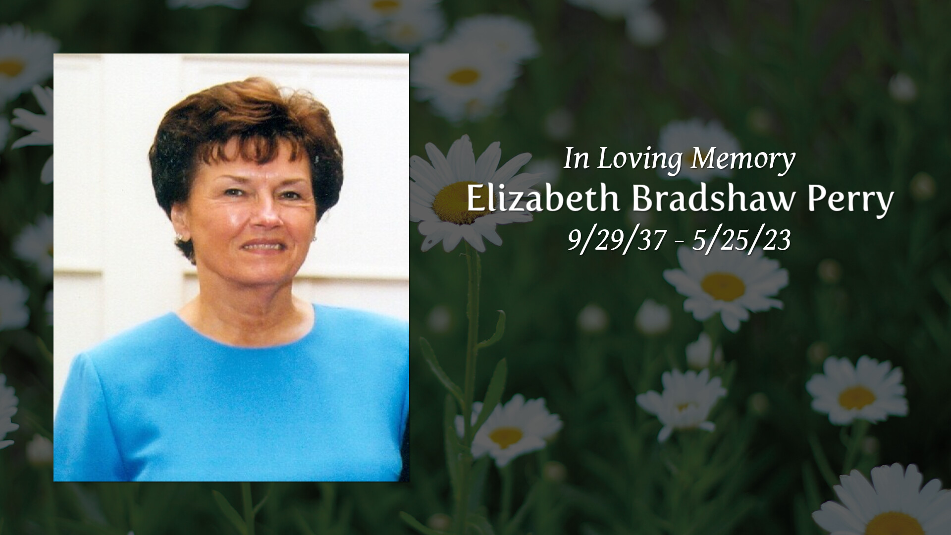 Elizabeth Bradshaw Perry Tribute Video