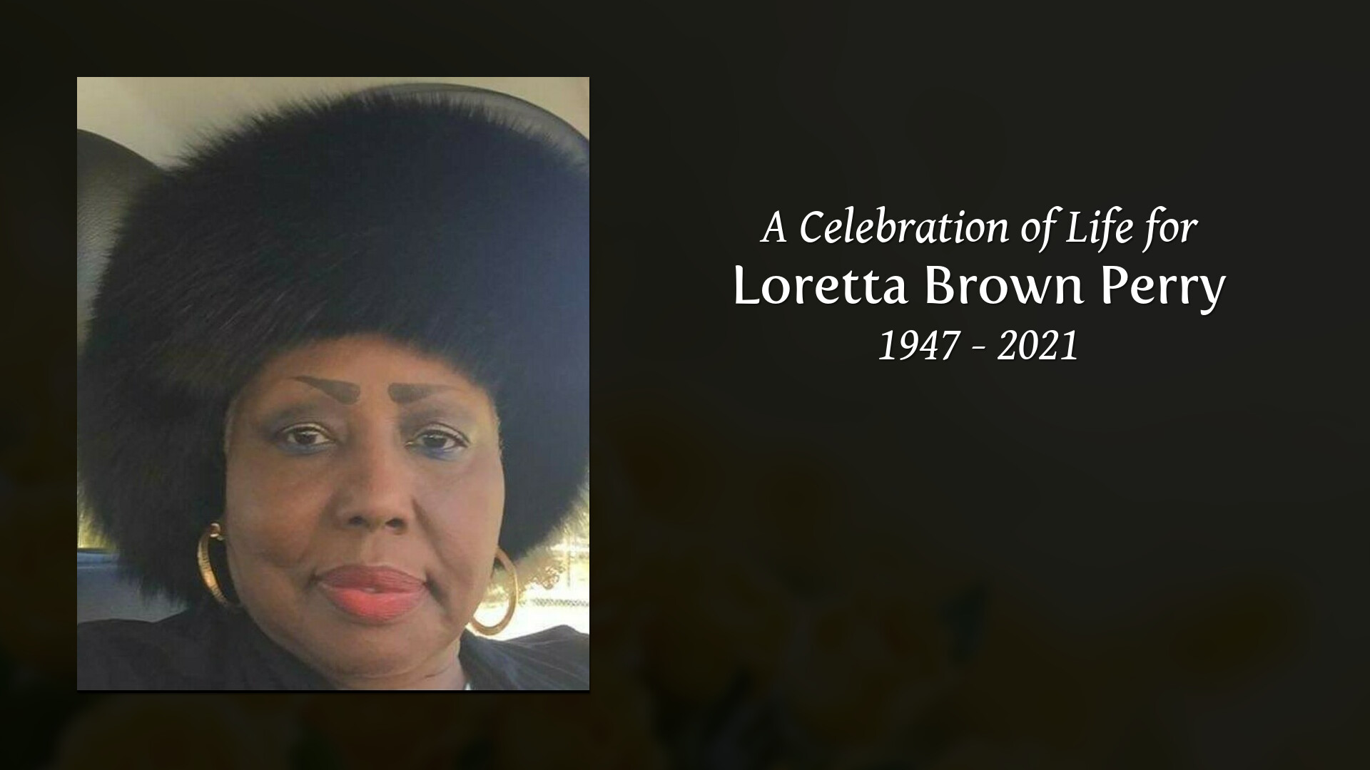 Loretta Brown Perry - Tribute Video