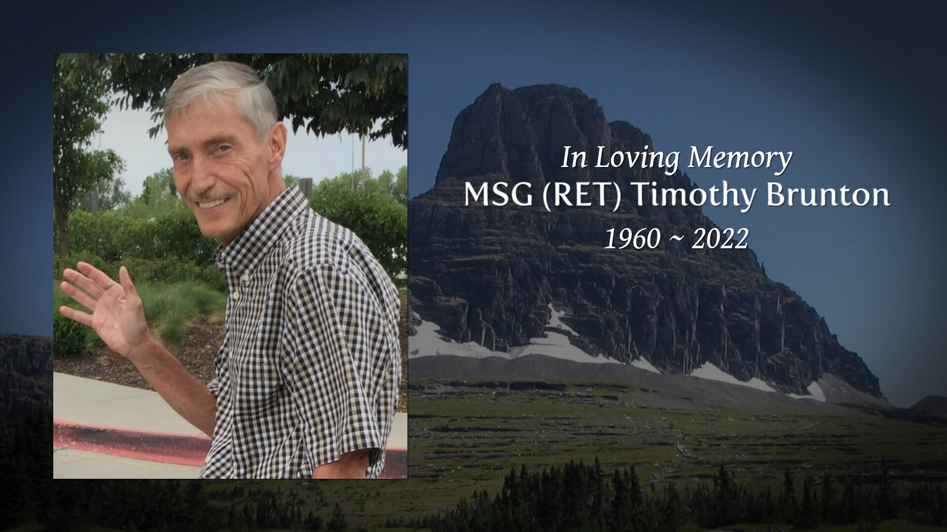 MSG (RET) Timothy Brunton - Tribute Video