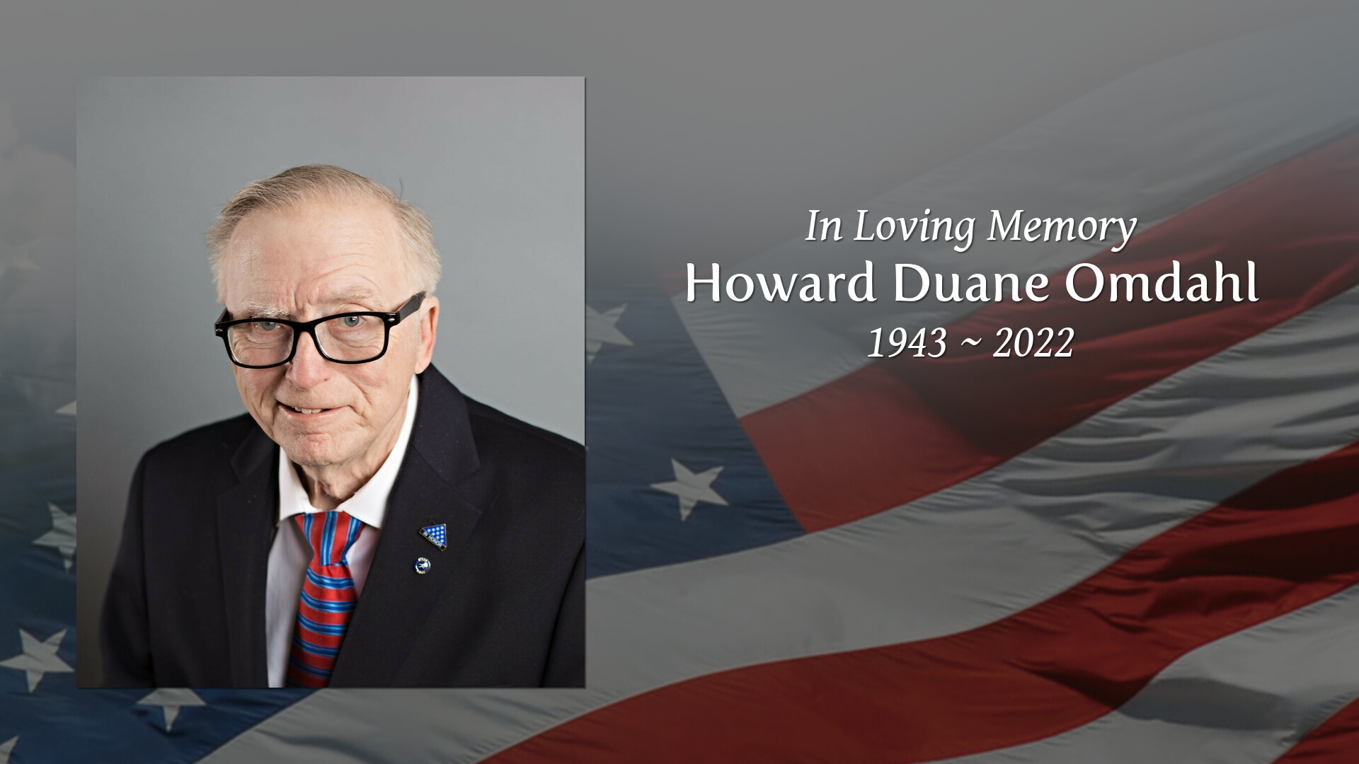 Howard Duane Omdahl - Tribute Video