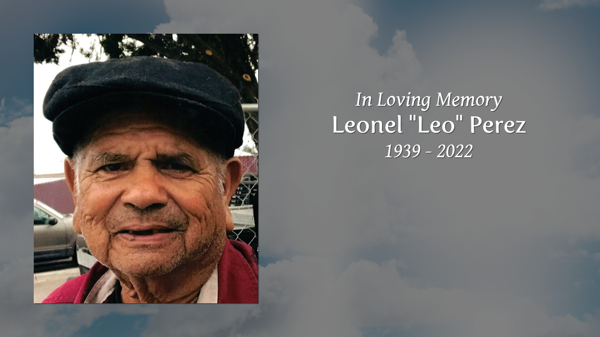 Leonel "Leo" Perez - Tribute Video