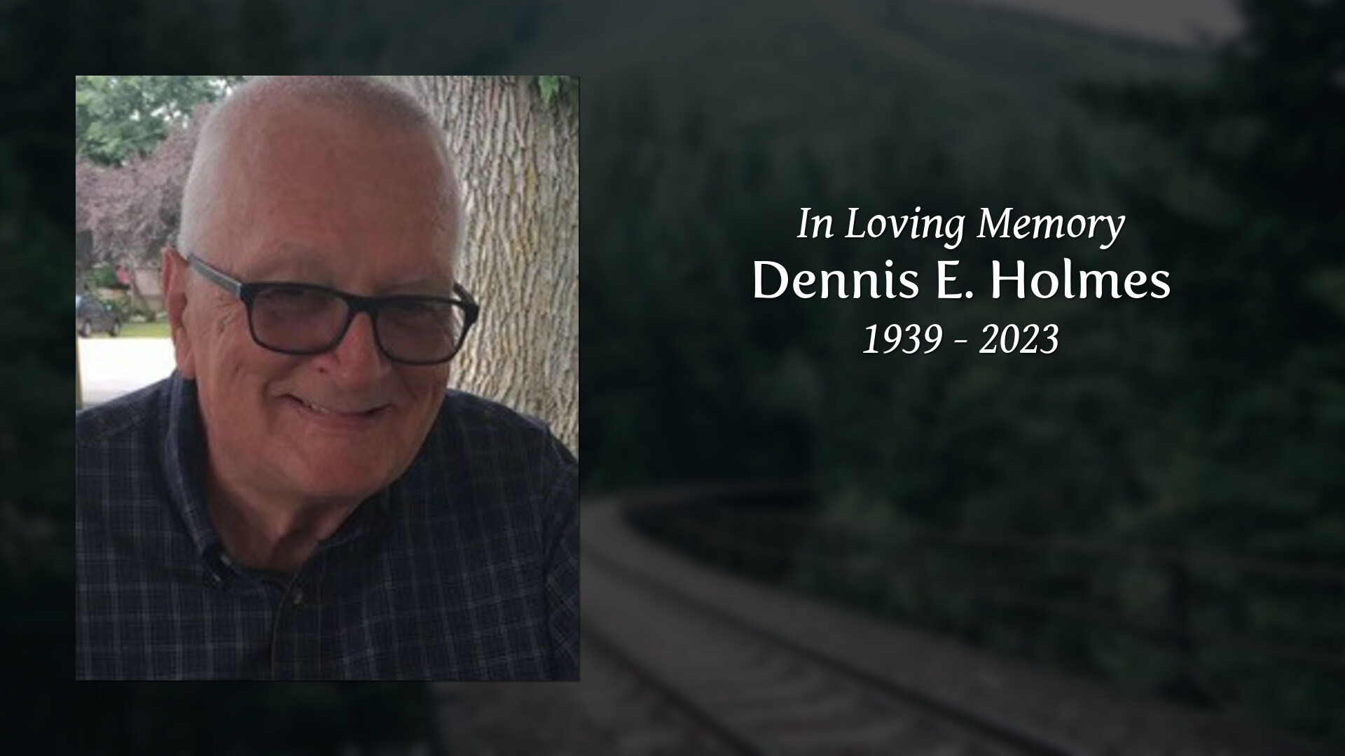 Dennis E Holmes Tribute Video