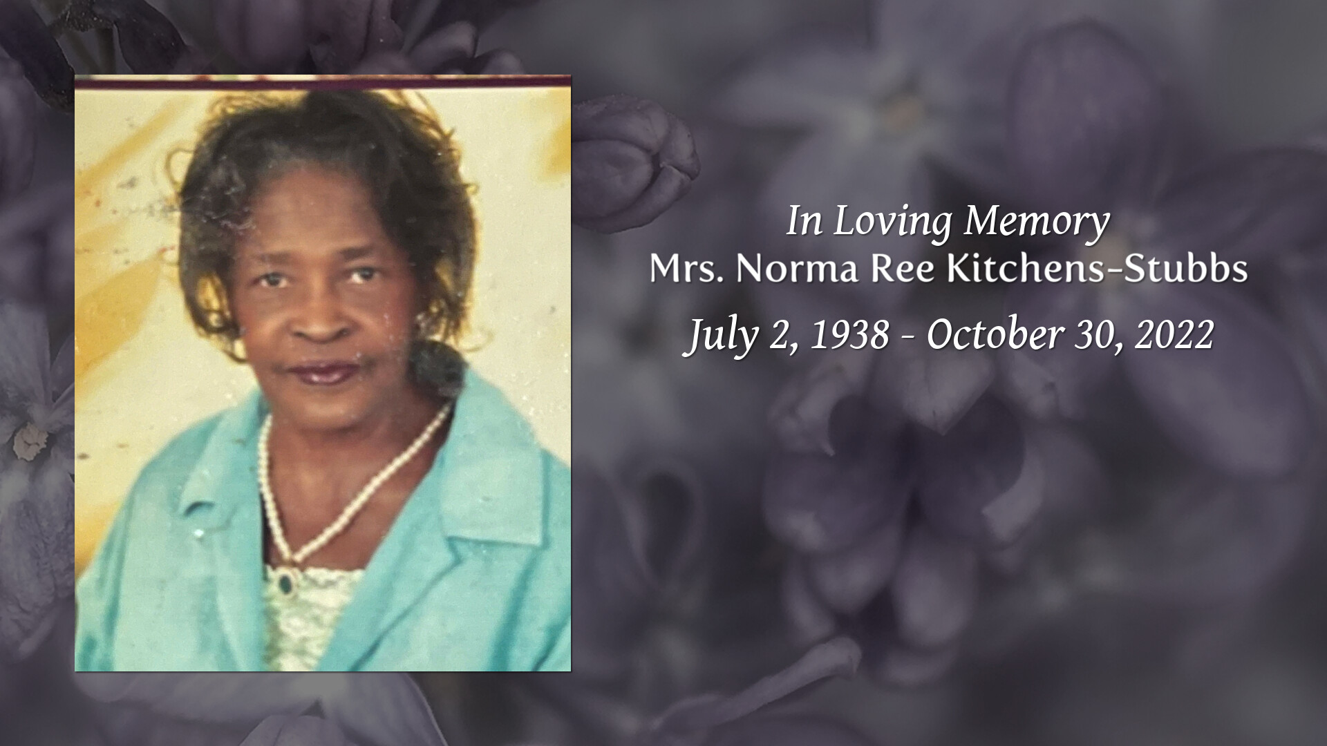 Mrs. Norma Ree Kitchens-Stubbs - Tribute Video