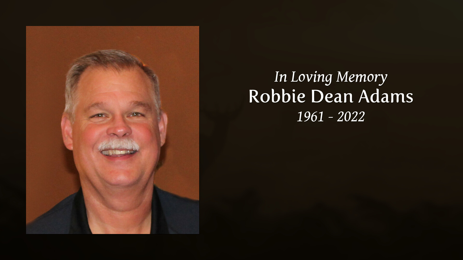 Robbie Dean Adams - Tribute Video