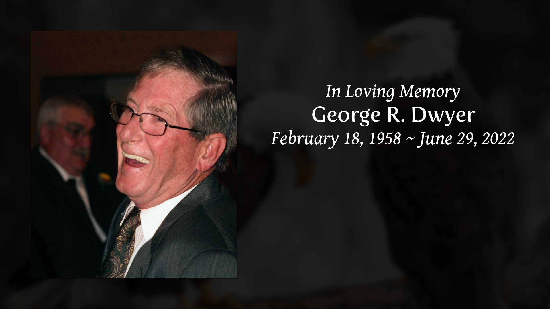 George R. Dwyer - Tribute Video