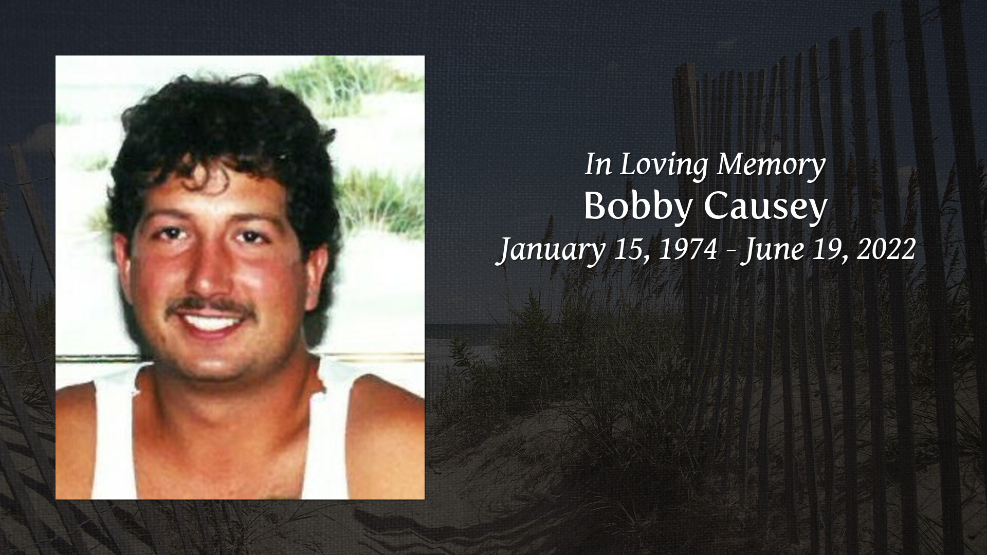 Bobby Causey - Tribute Video