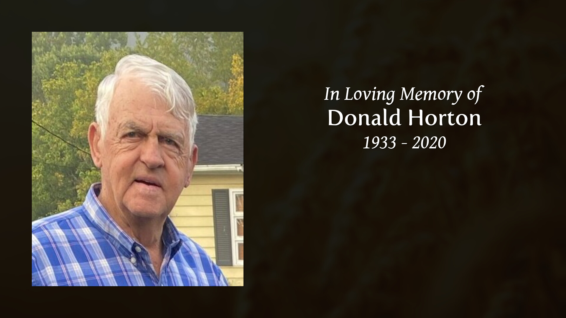 Donald Horton Tribute Video