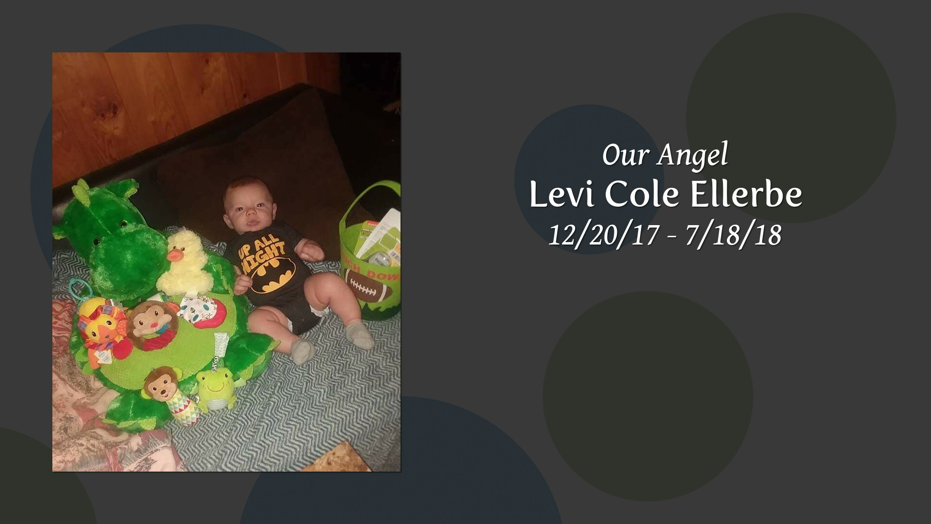 Levi Cole Ellerbe - Tribute Video