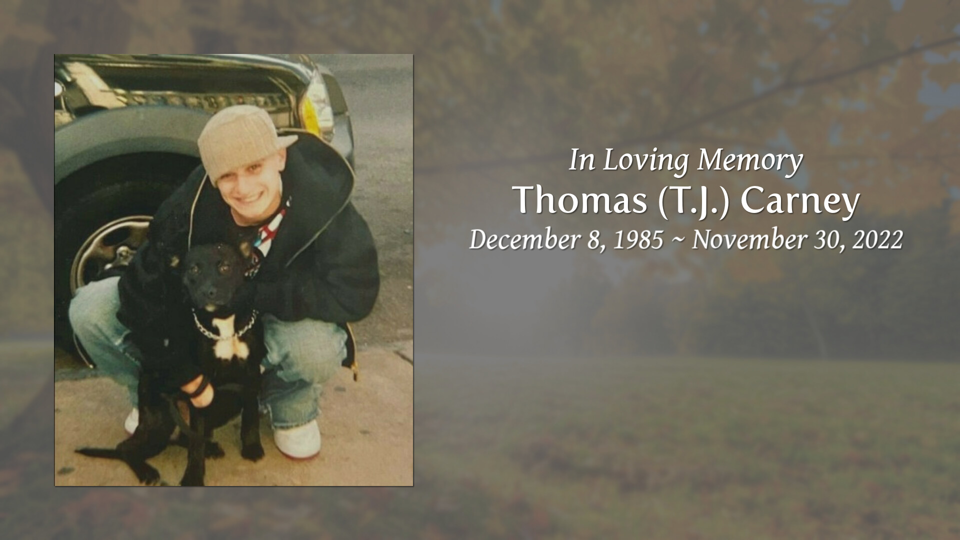 Thomas (T.J.) Carney - Tribute Video