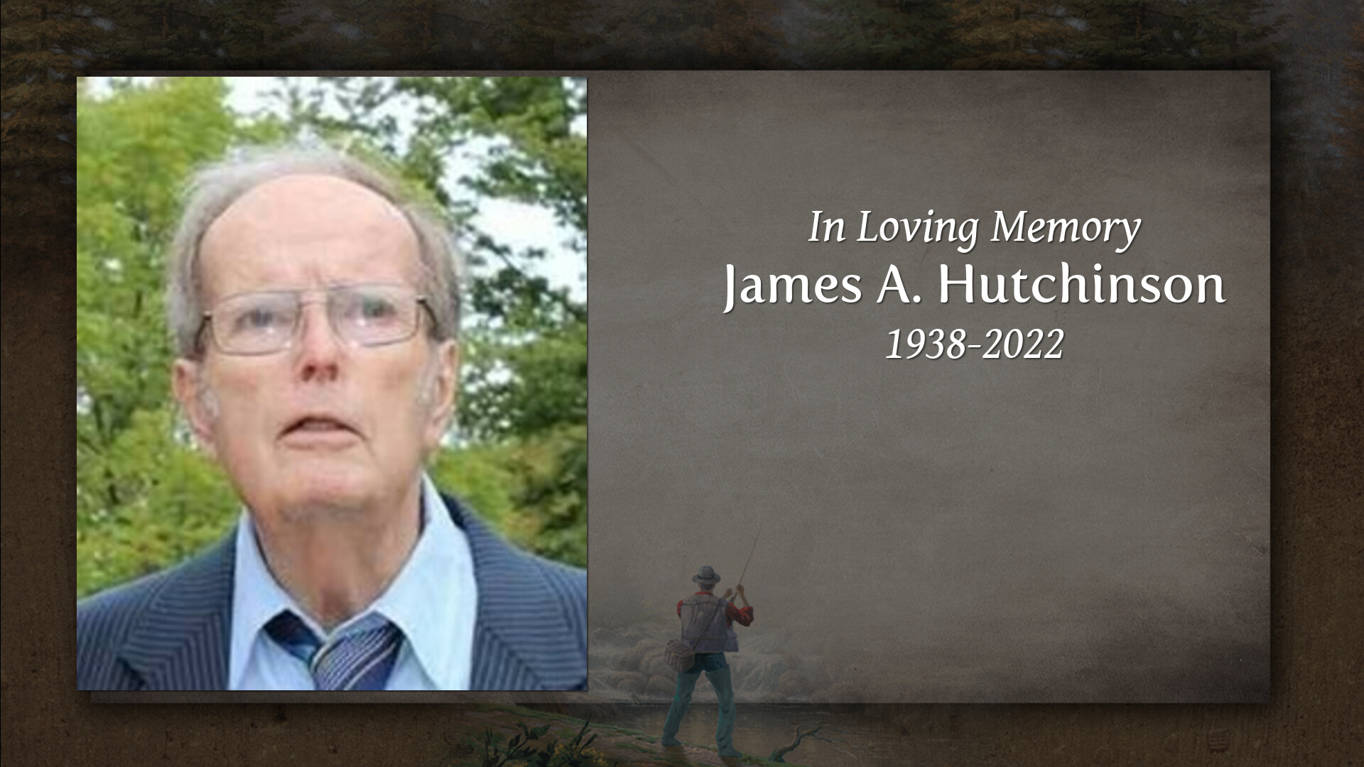 James A. Hutchinson - Tribute Video