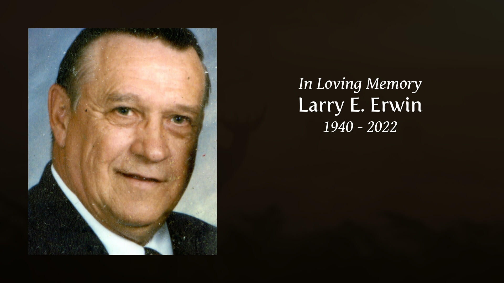 Larry E. Erwin - Tribute Video