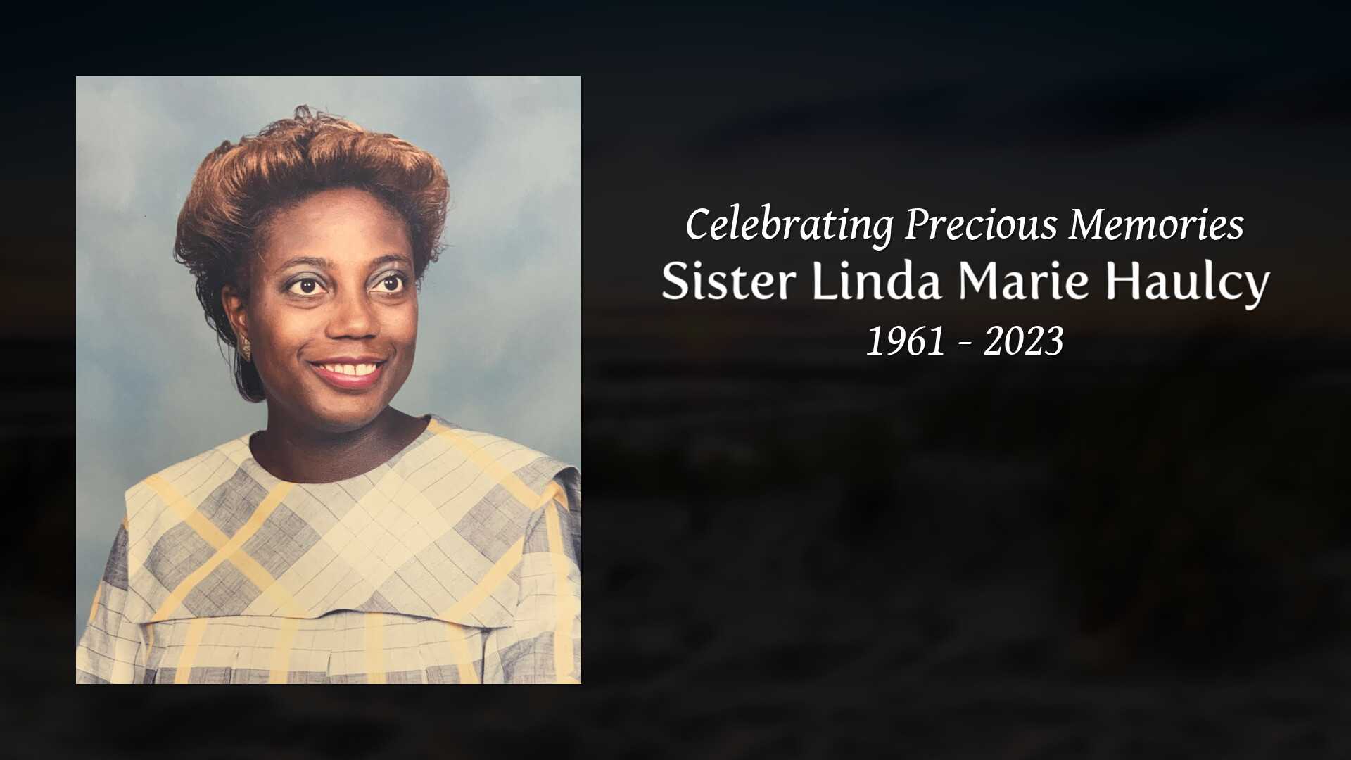 Sister Linda Marie Haulcy - Tribute Video