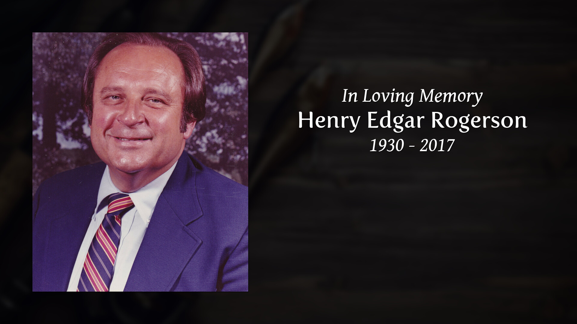 Henry Edgar Rogerson - Tribute Video