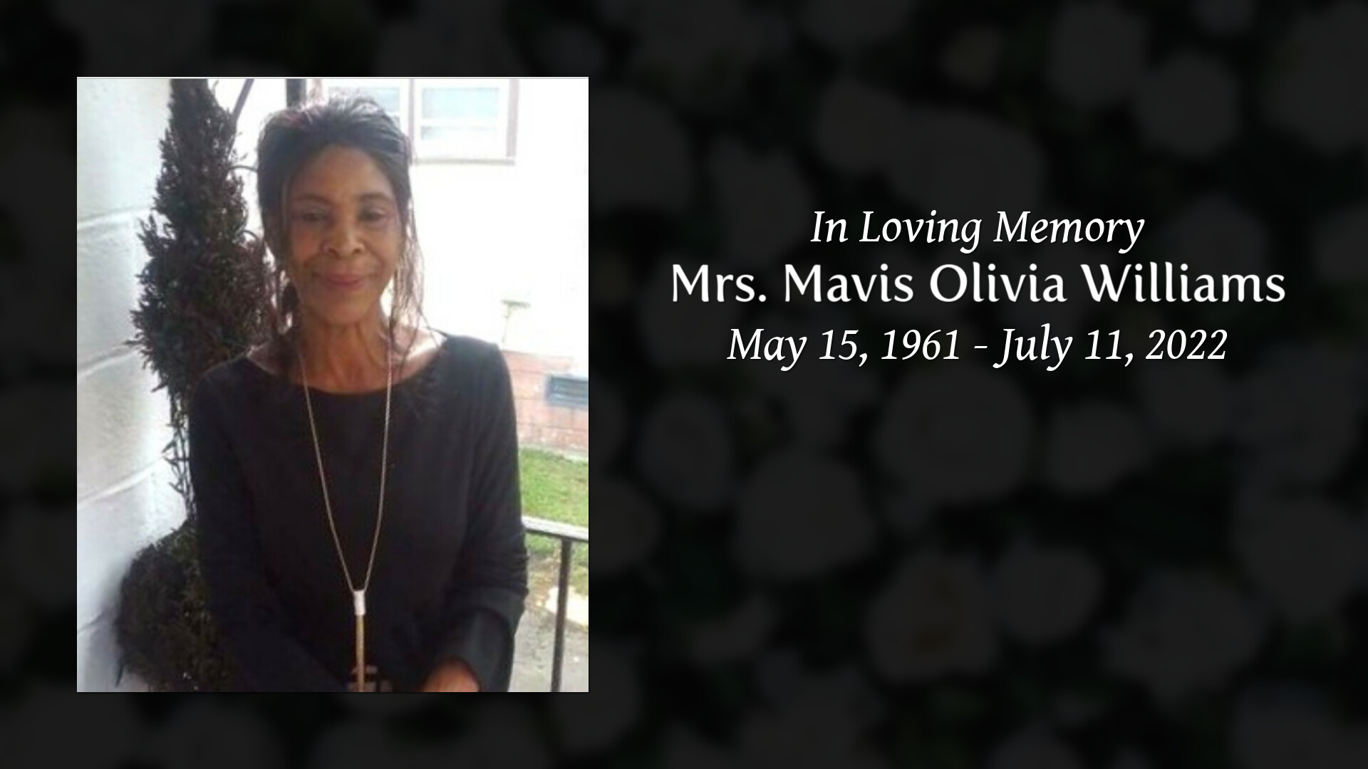 Mrs. Mavis Olivia Williams - Tribute Video