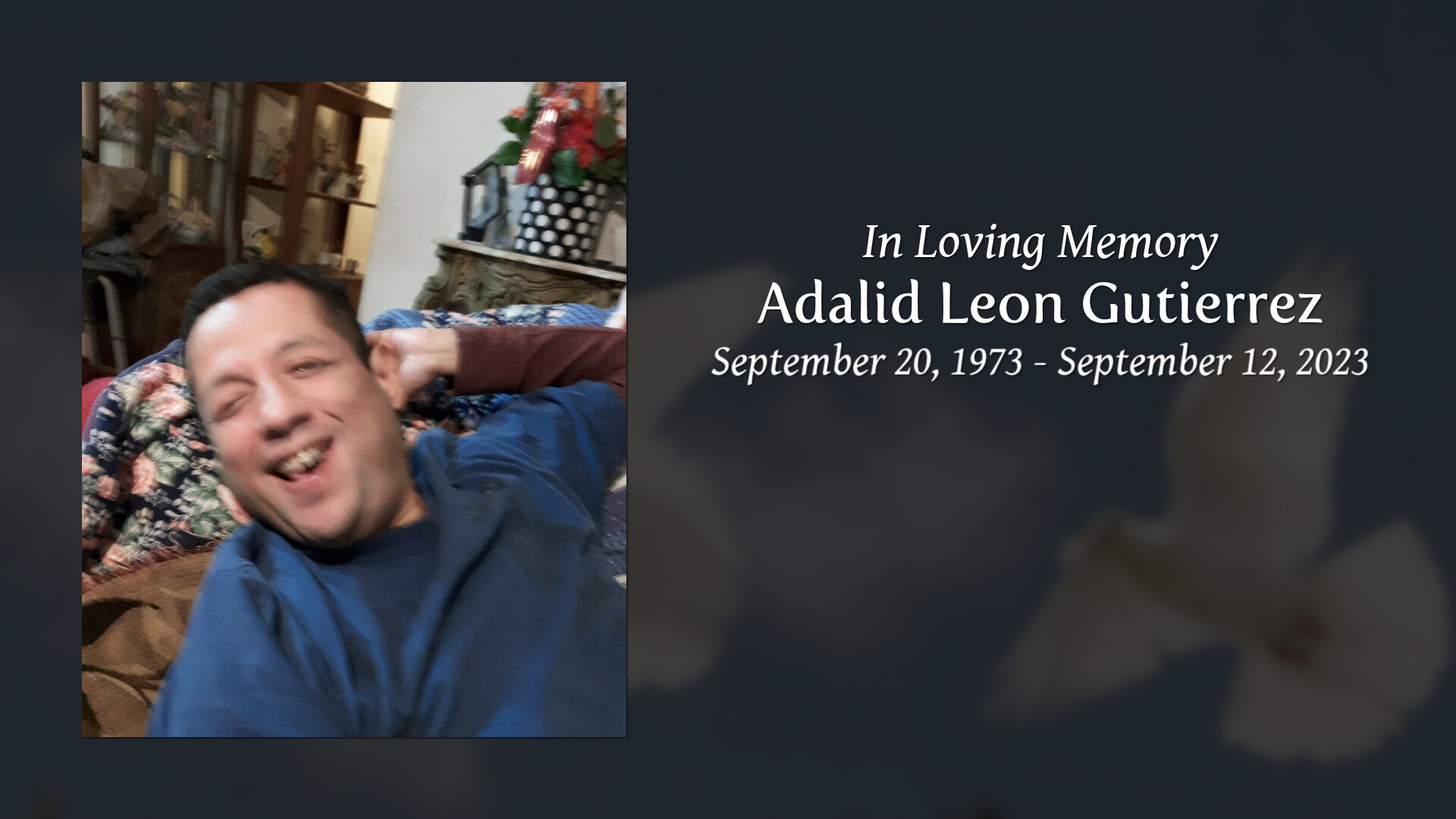 Adalid Leon Gutierrez - Tribute Video