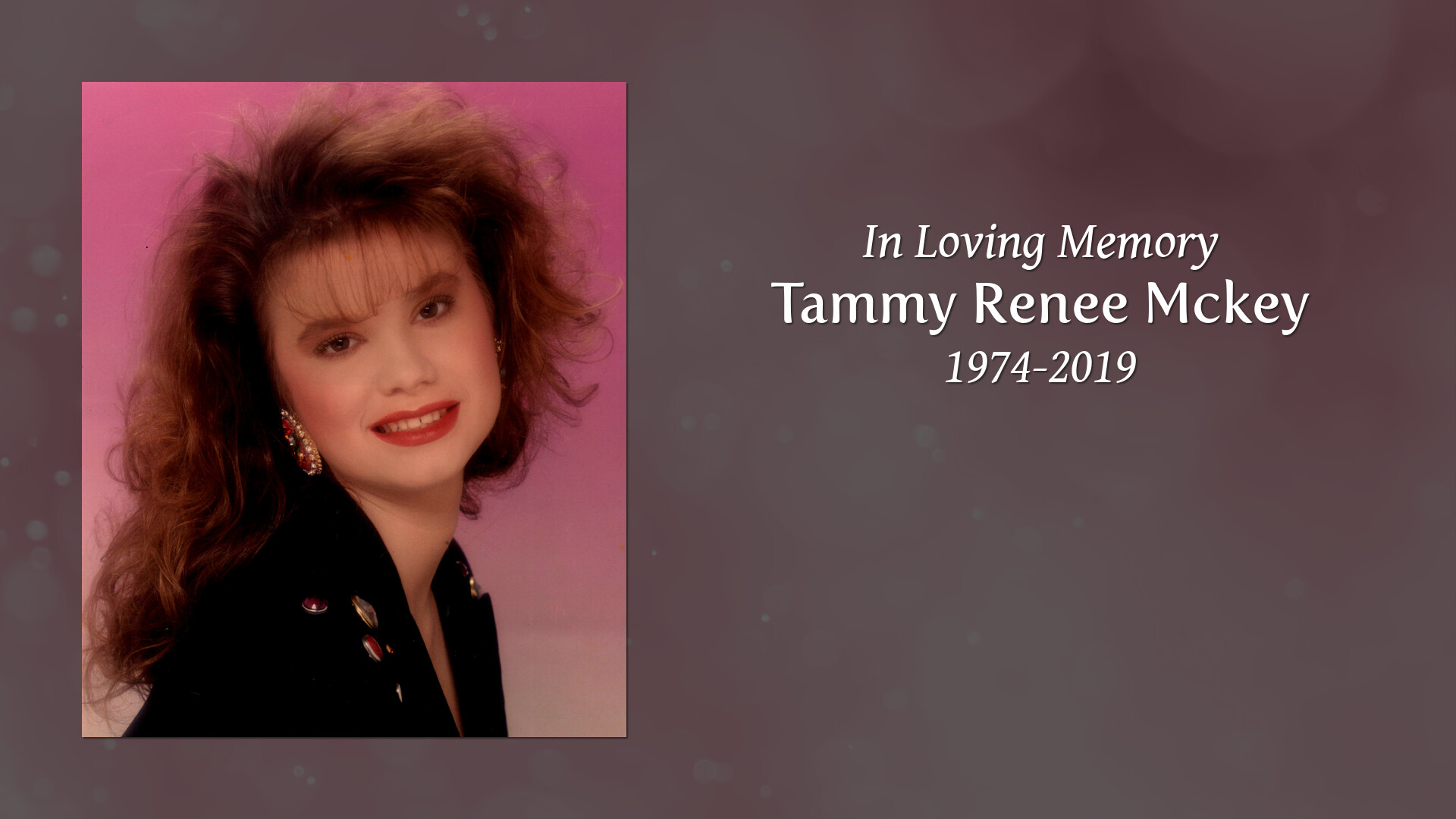 Tammy Renee Mckey Tribute Video 