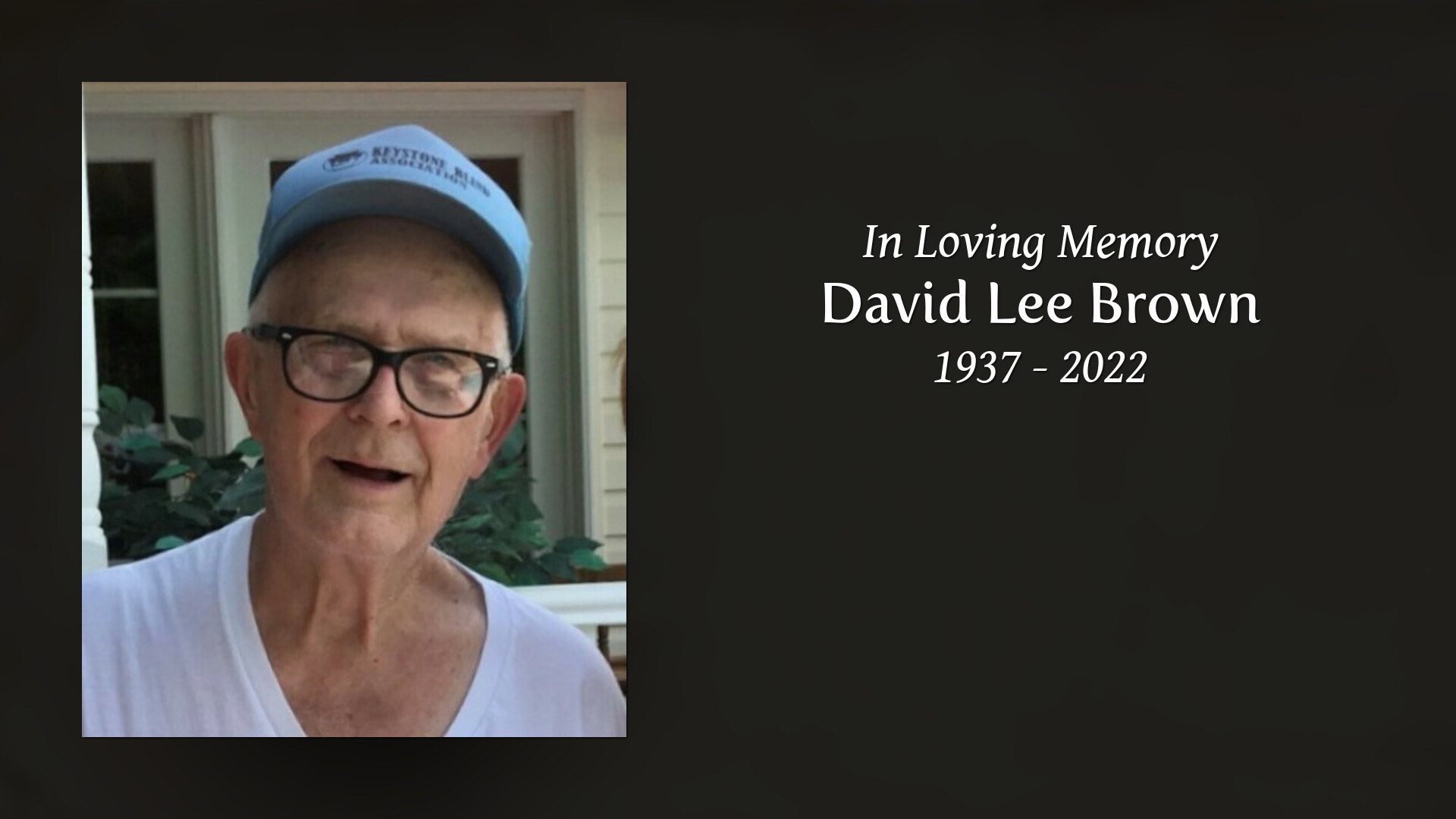 David Lee Brown - Tribute Video