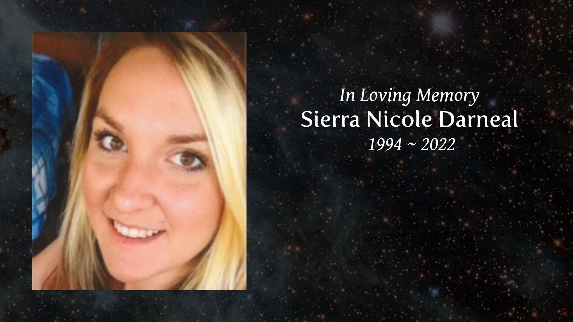 Sierra Nicole Darneal Tribute Video 0986