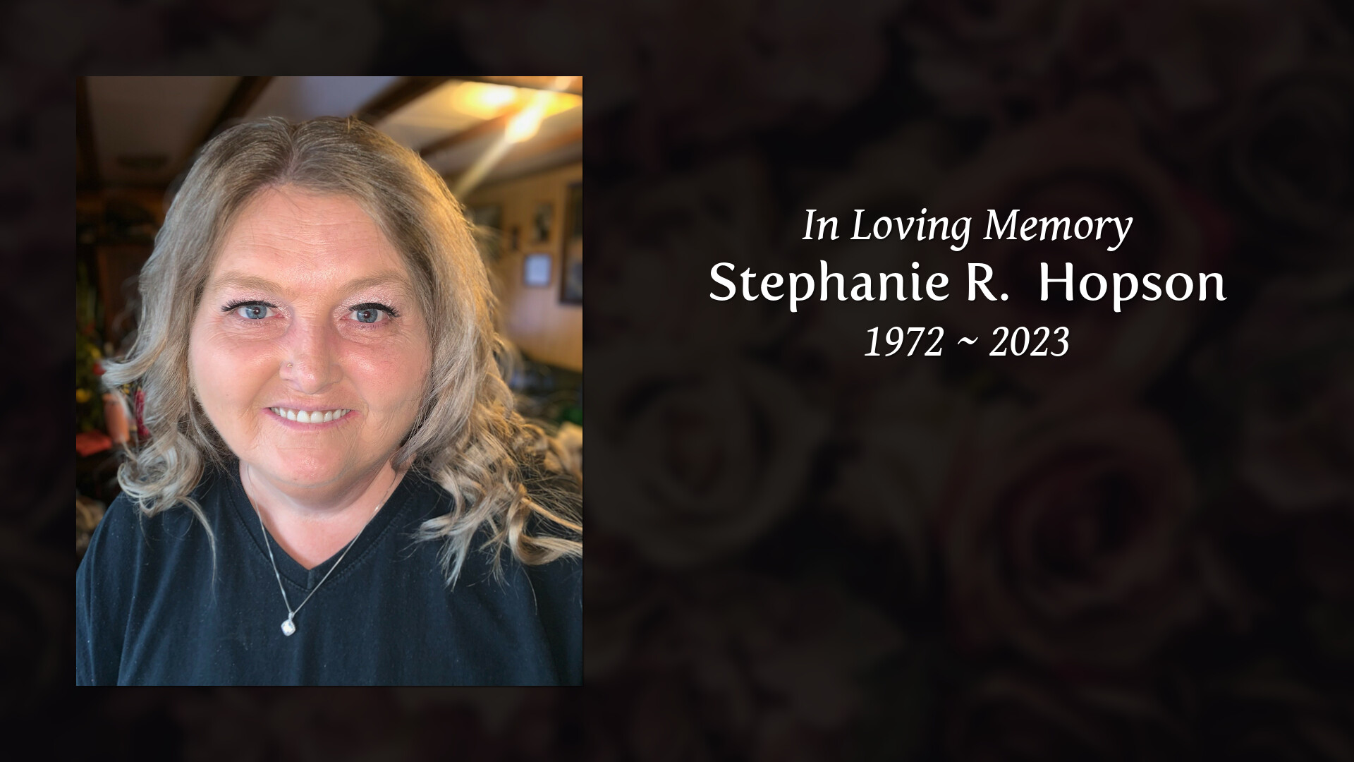 Stephanie R. Hopson - Tribute Video