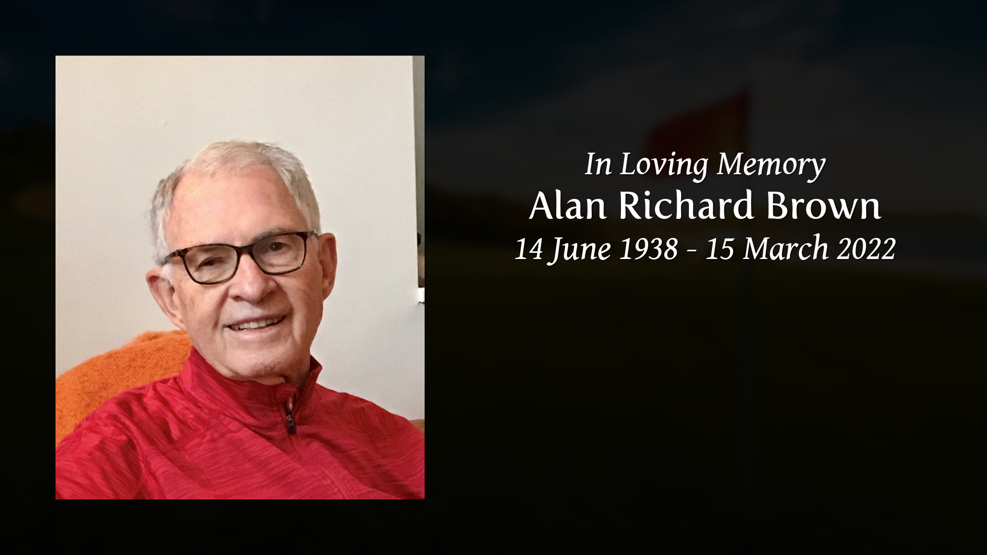 Alan Richard Brown Tribute Video