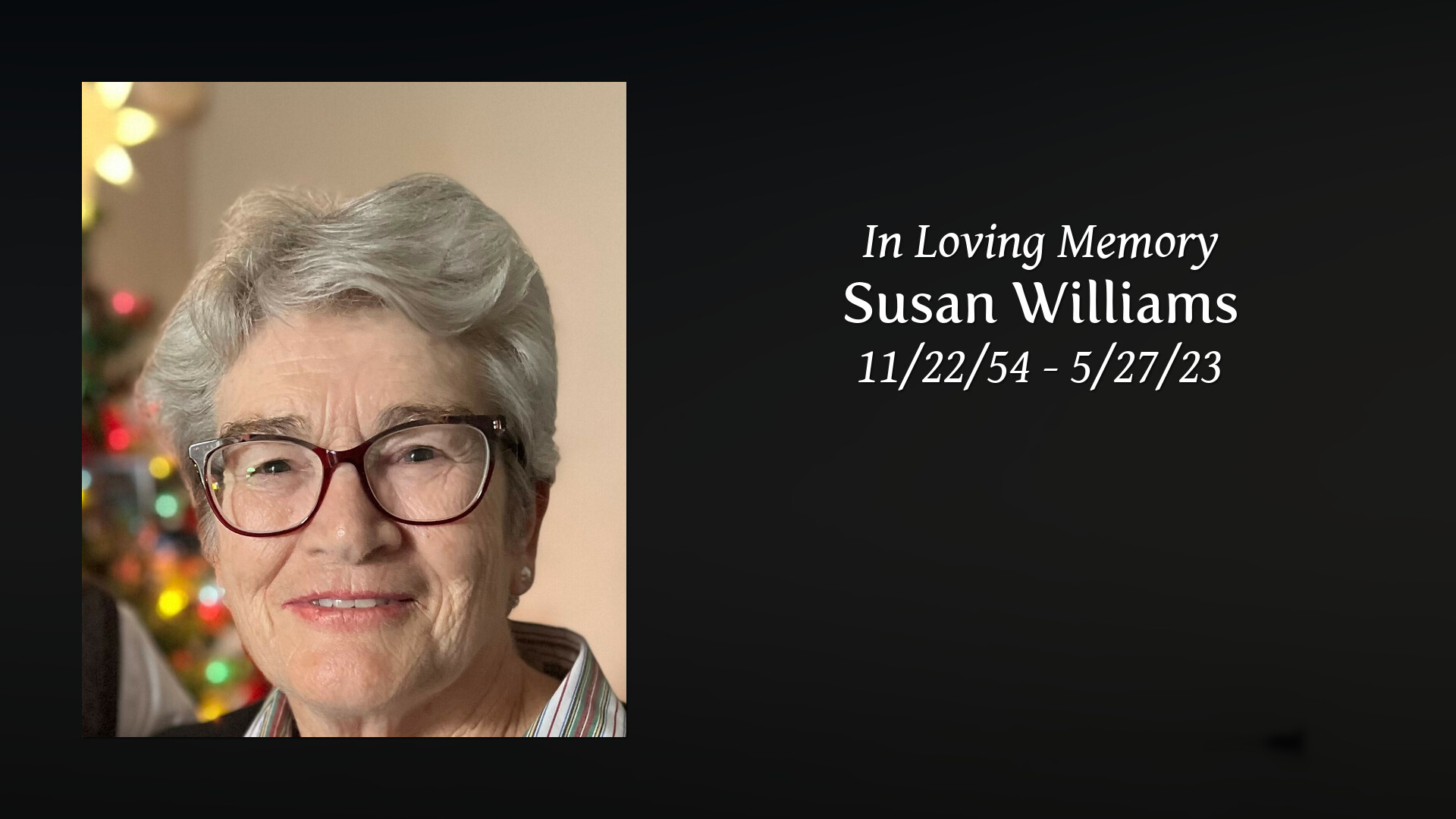 Susan Williams - Tribute Video