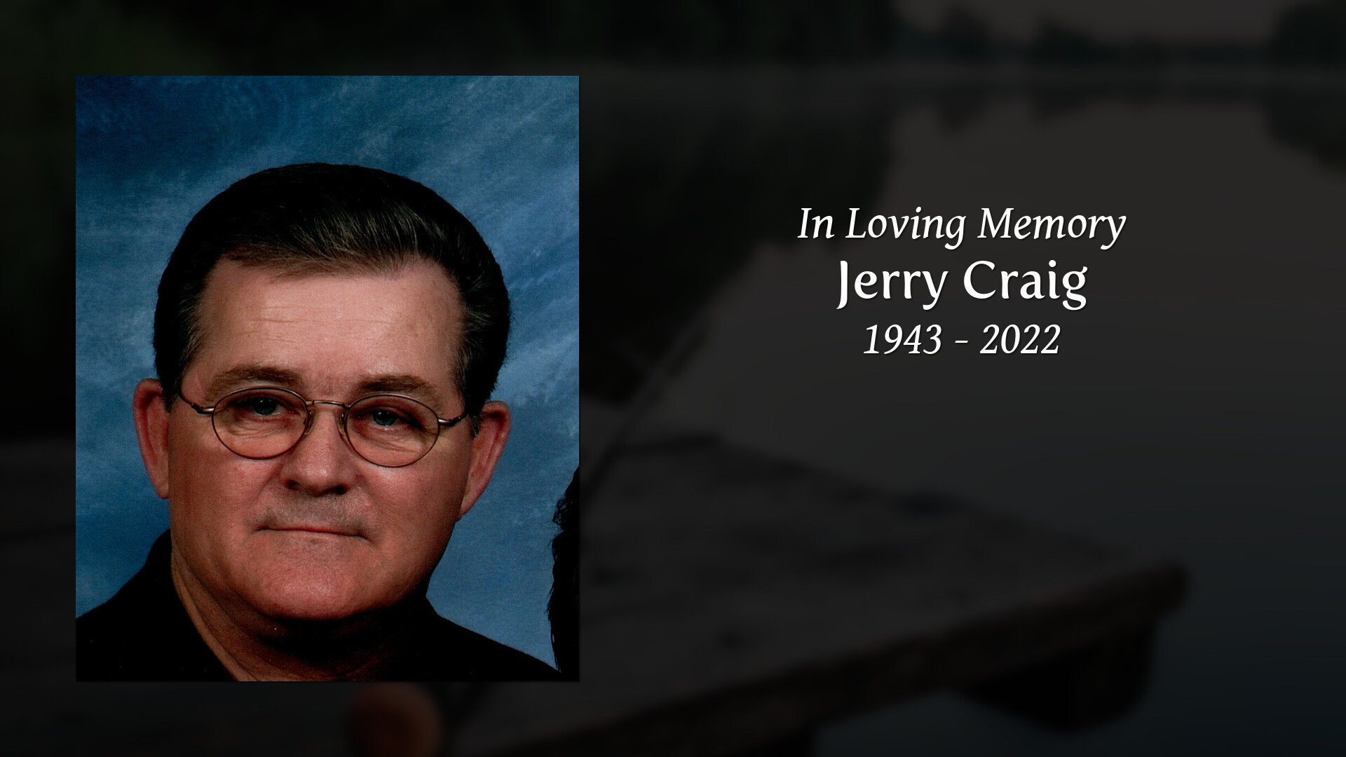 Jerry Craig - Tribute Video