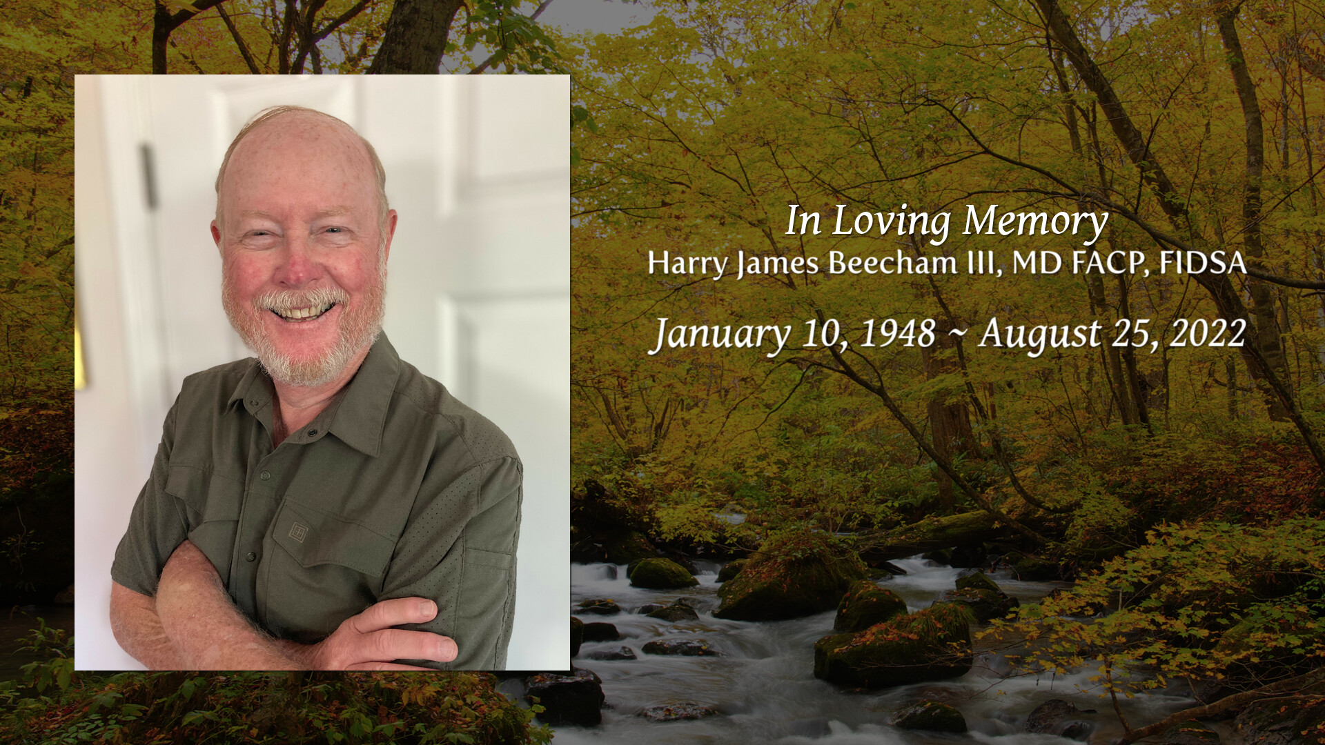 Harry James Beecham III, MD FACP, FIDSA - Tribute Video