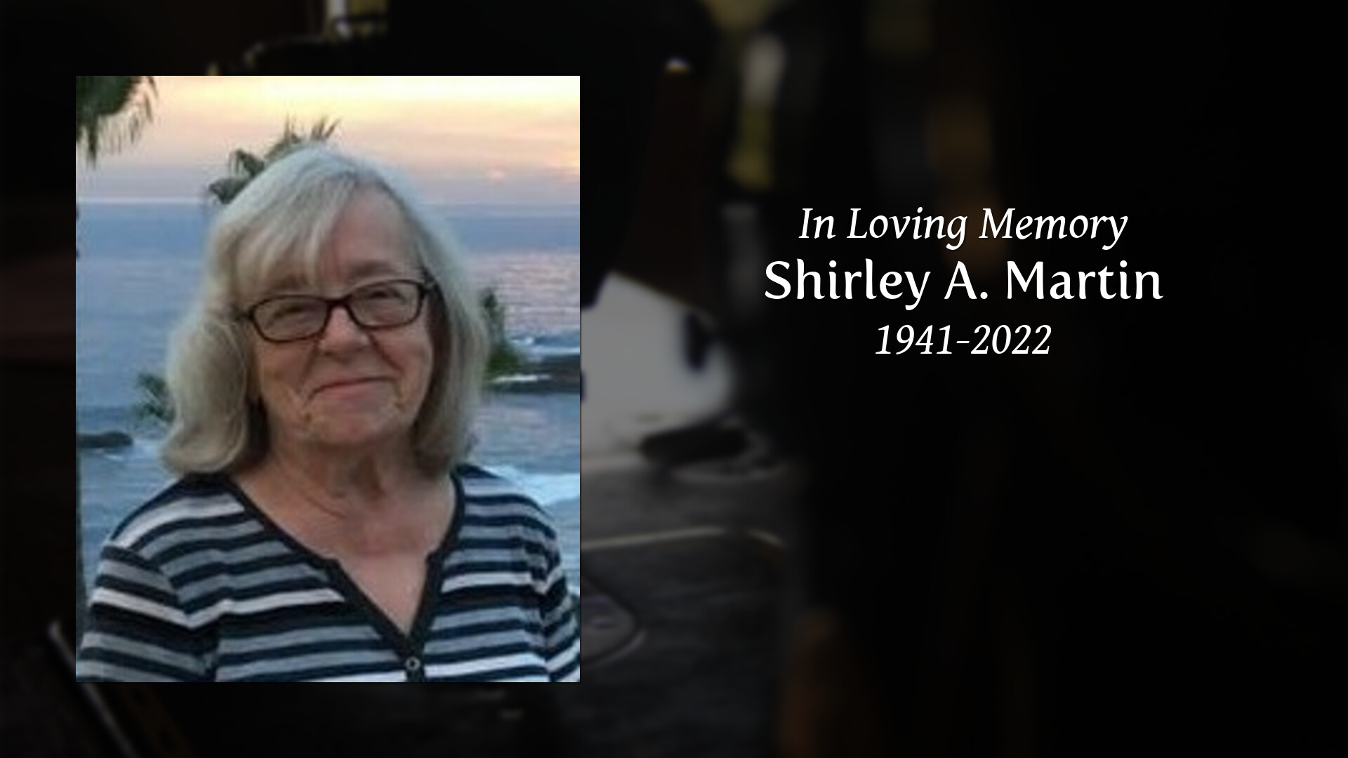 Shirley A. Martin - Tribute Video