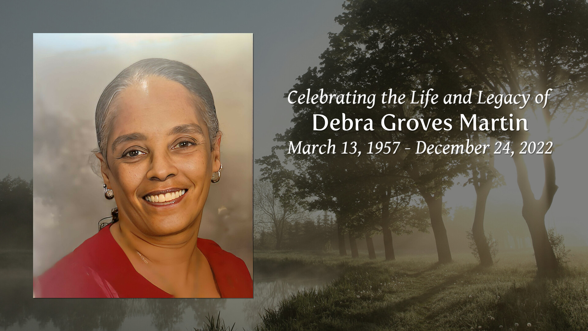 Debra Groves Martin - Tribute Video