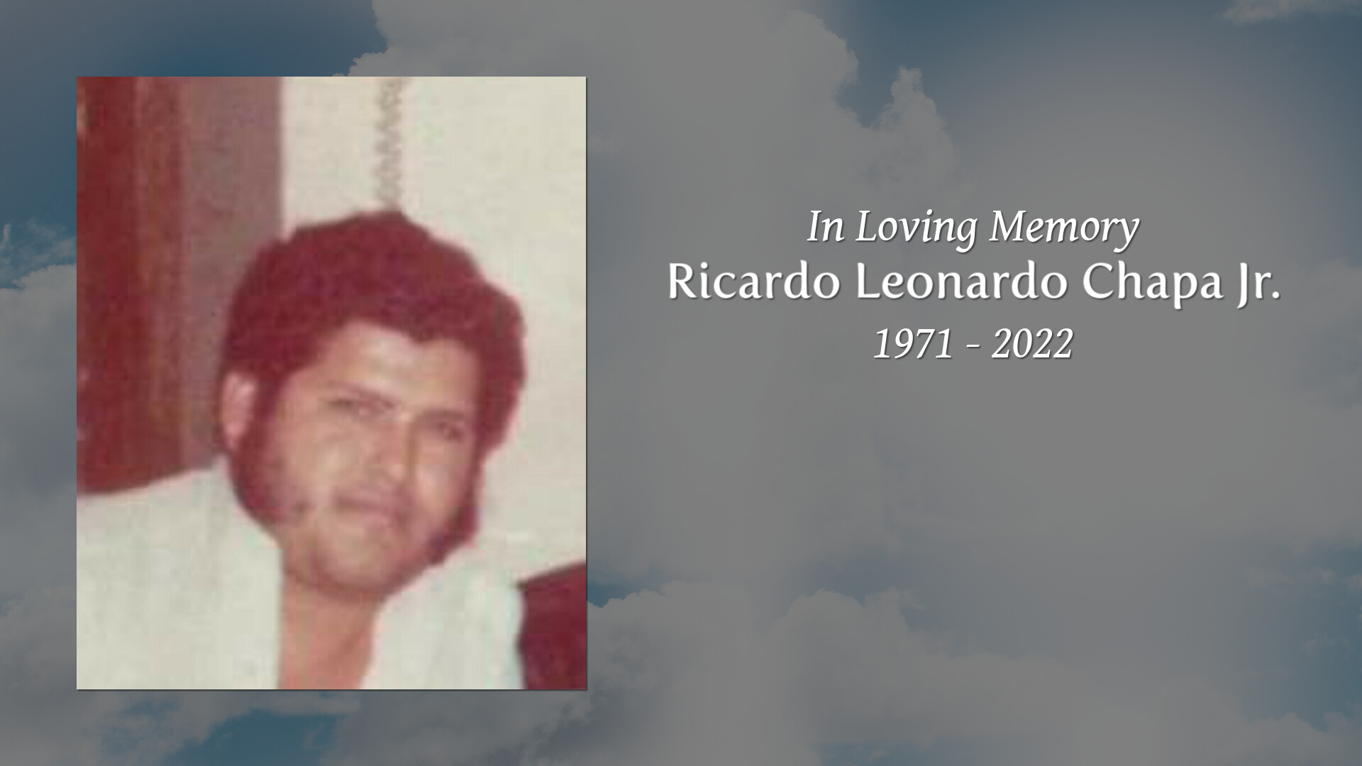 Ricardo Leonardo Chapa Jr. - Tribute Video